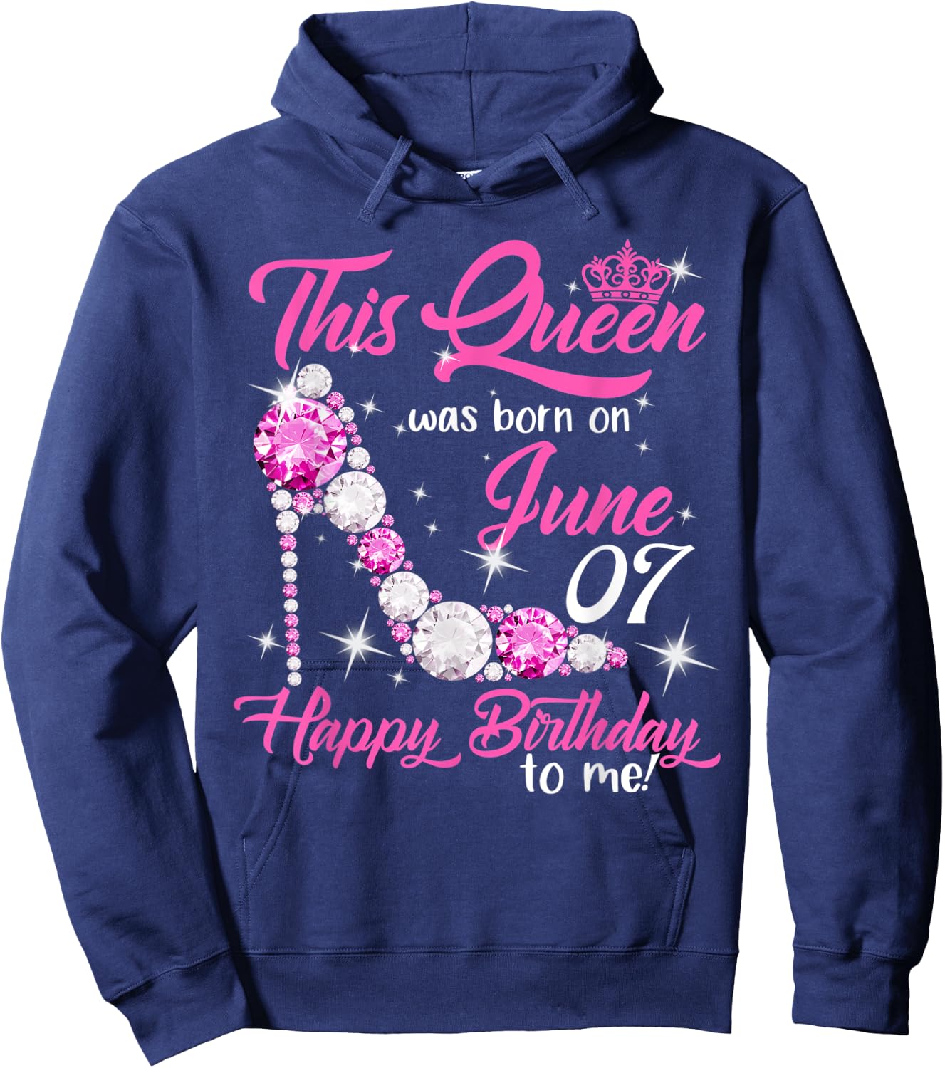 This Queen Was Born on June 7th High Heels Birthday Gifts Hoodie - Hoodie | Navy