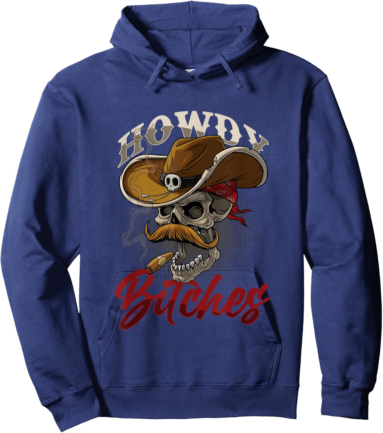 Howdy Bitches Skull Skeleton Pipe Smoker Cowboy Rodeo USA Hoodie - Hoodie | Navy