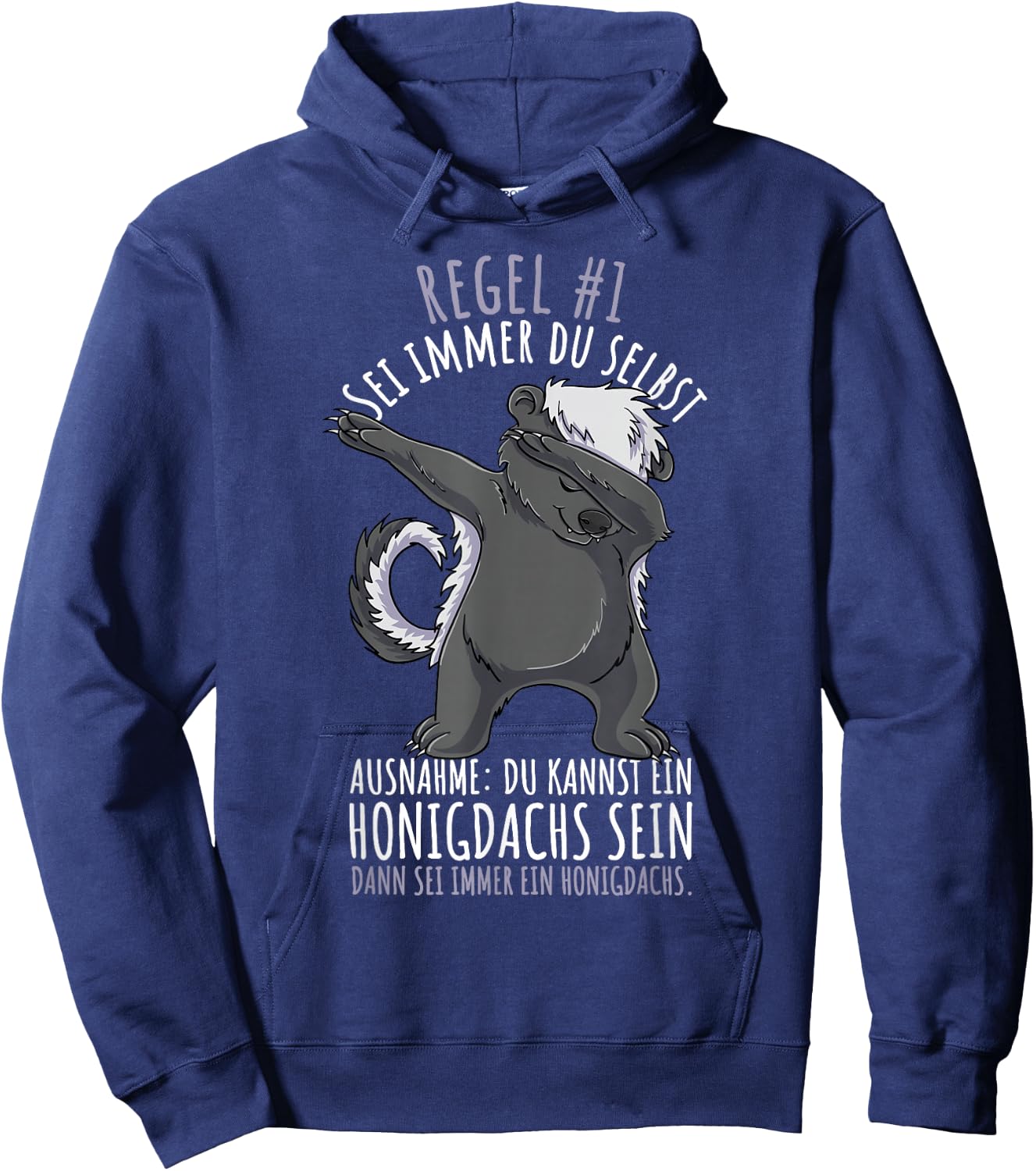 Sei Immer Du Selbst Lustiges Honigdachs Hoodie - Hoodie | Navy