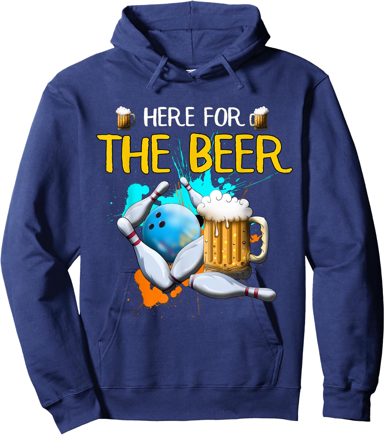 Bowling Here For The Beer Bowling Ball Strike Beer Beer Hoodie - Hoodie | Navy