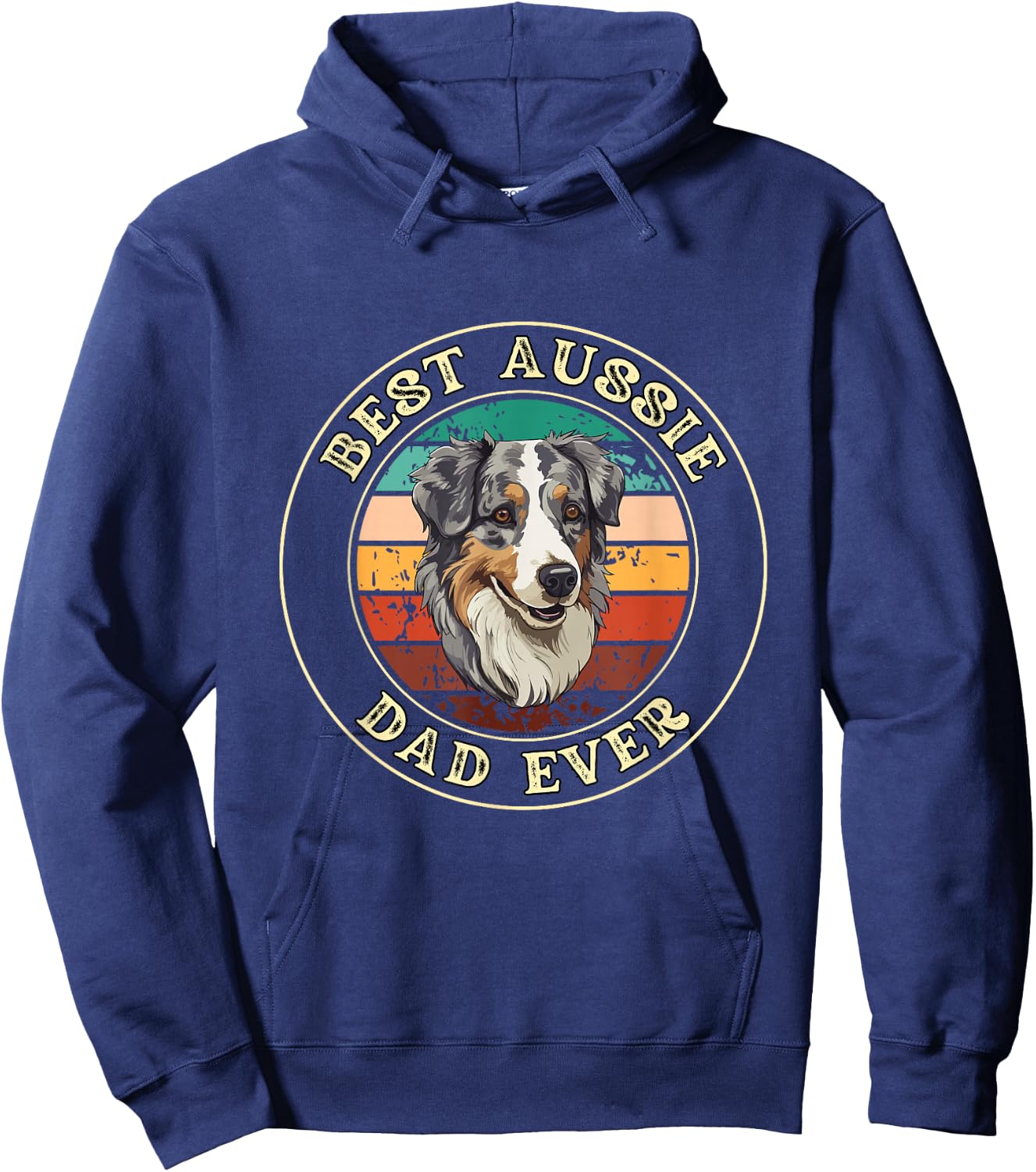 Best Aussie Dad Ever Gift Daddy Funny Dog Hoodie - Hoodie | Navy