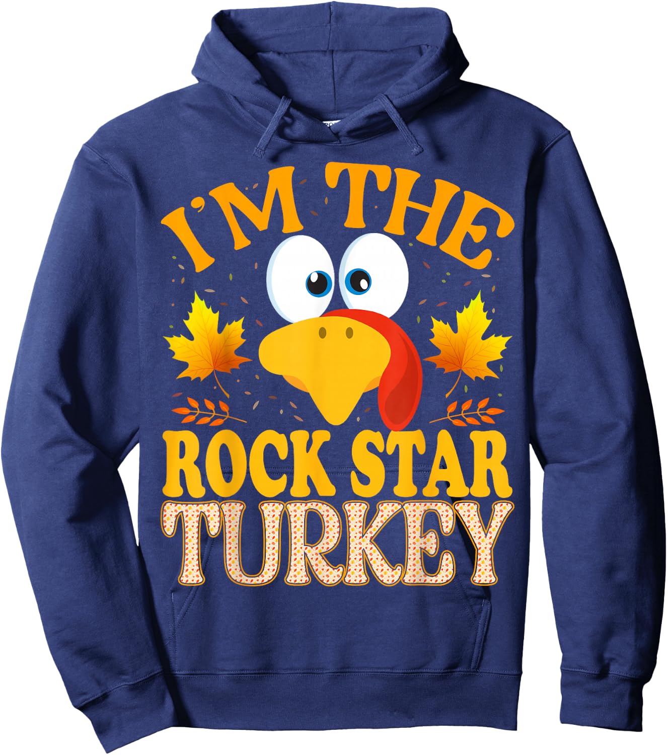Thanksgiving I'm The Rock Star Turkey Matching Hoodie - Hoodie | Navy