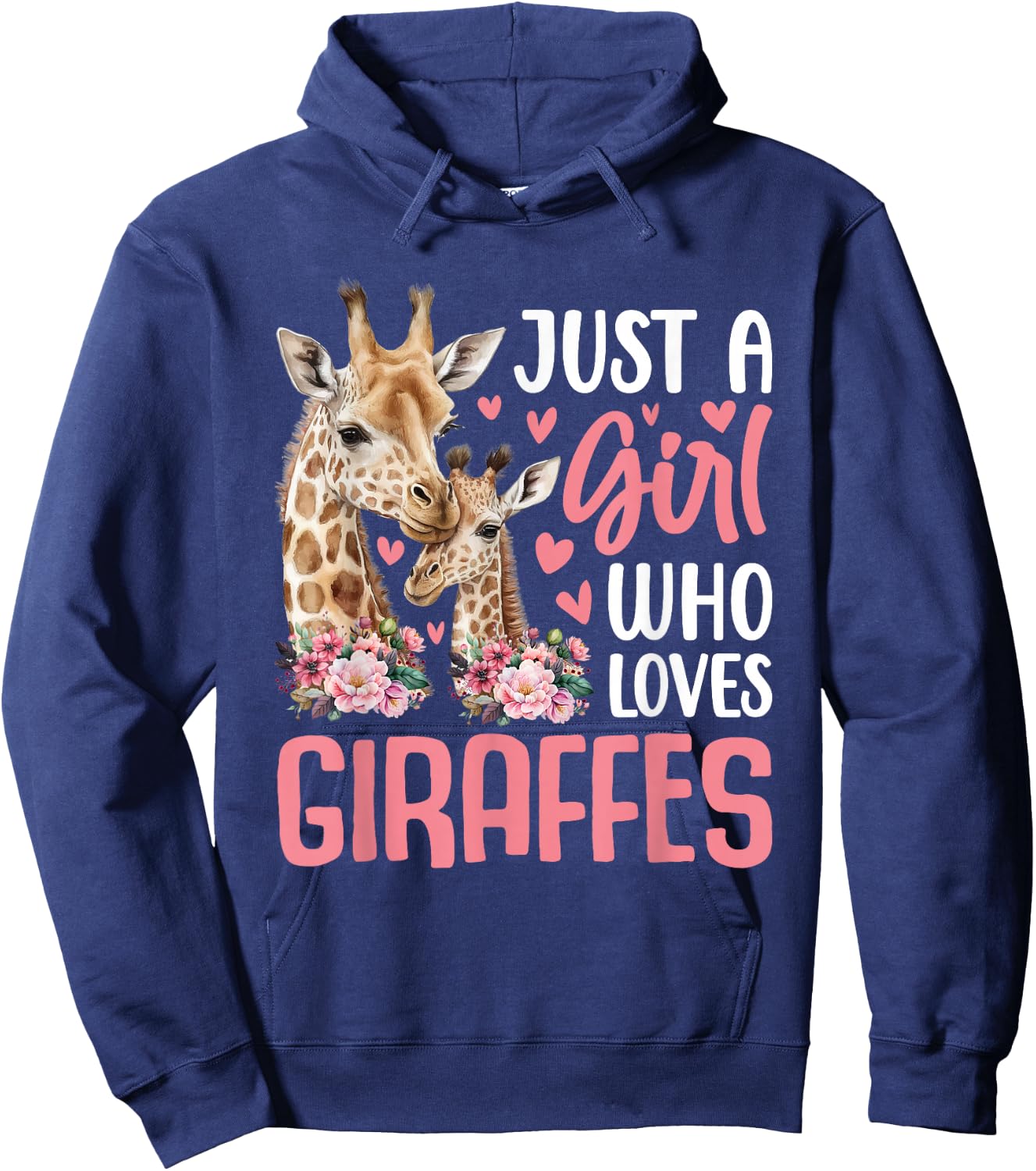 Cute Just A Girl Who Loves Giraffes Giraffe Animal Lover Hoodie - Hoodie | Navy