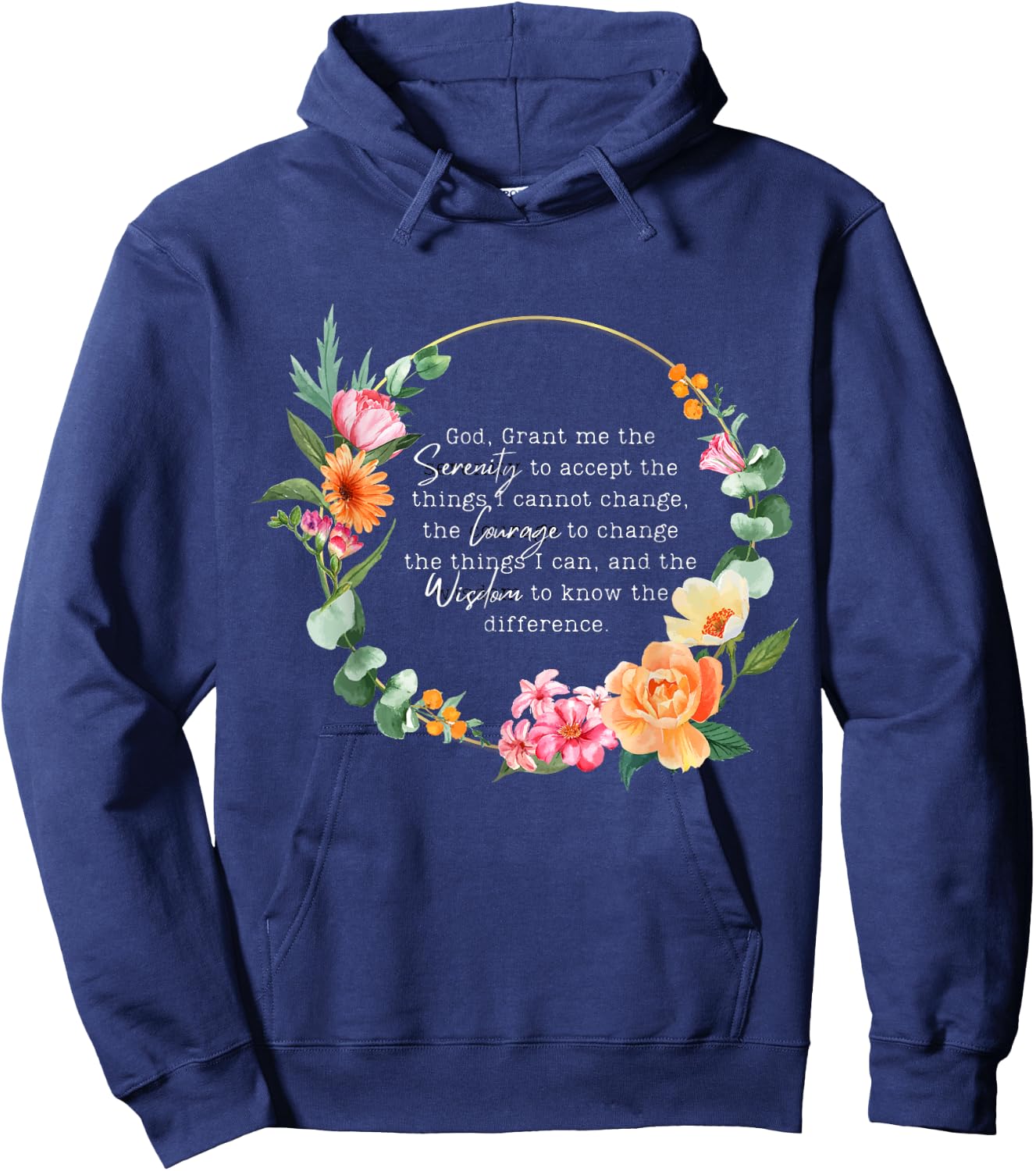 Floral Girls God Grant Me the Serenity Prayer Spiritu Hoodie - Hoodie | Navy