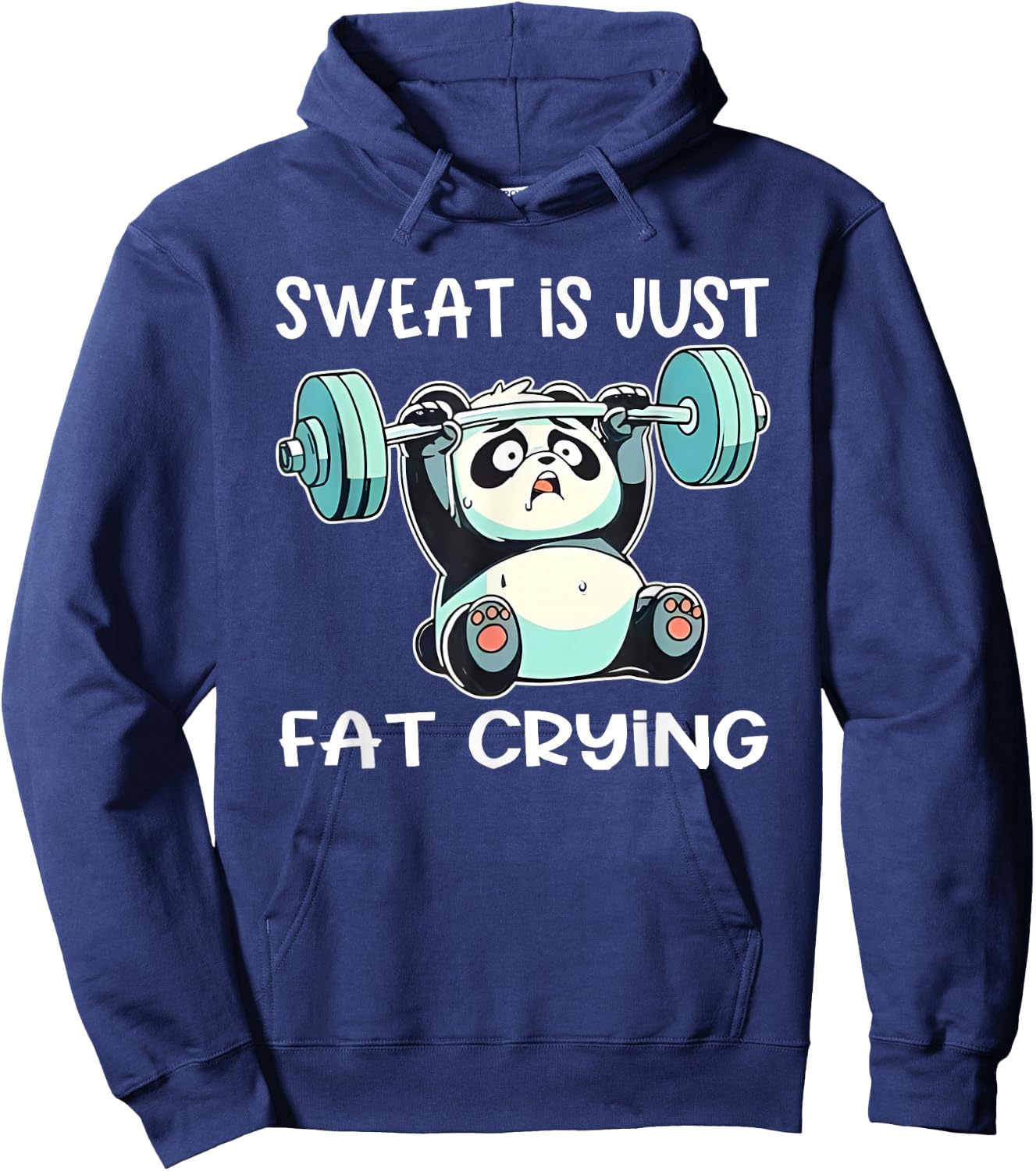 Panda Sweat Is Just Fat Crying Gym Hoodie - Hoodie | Navy