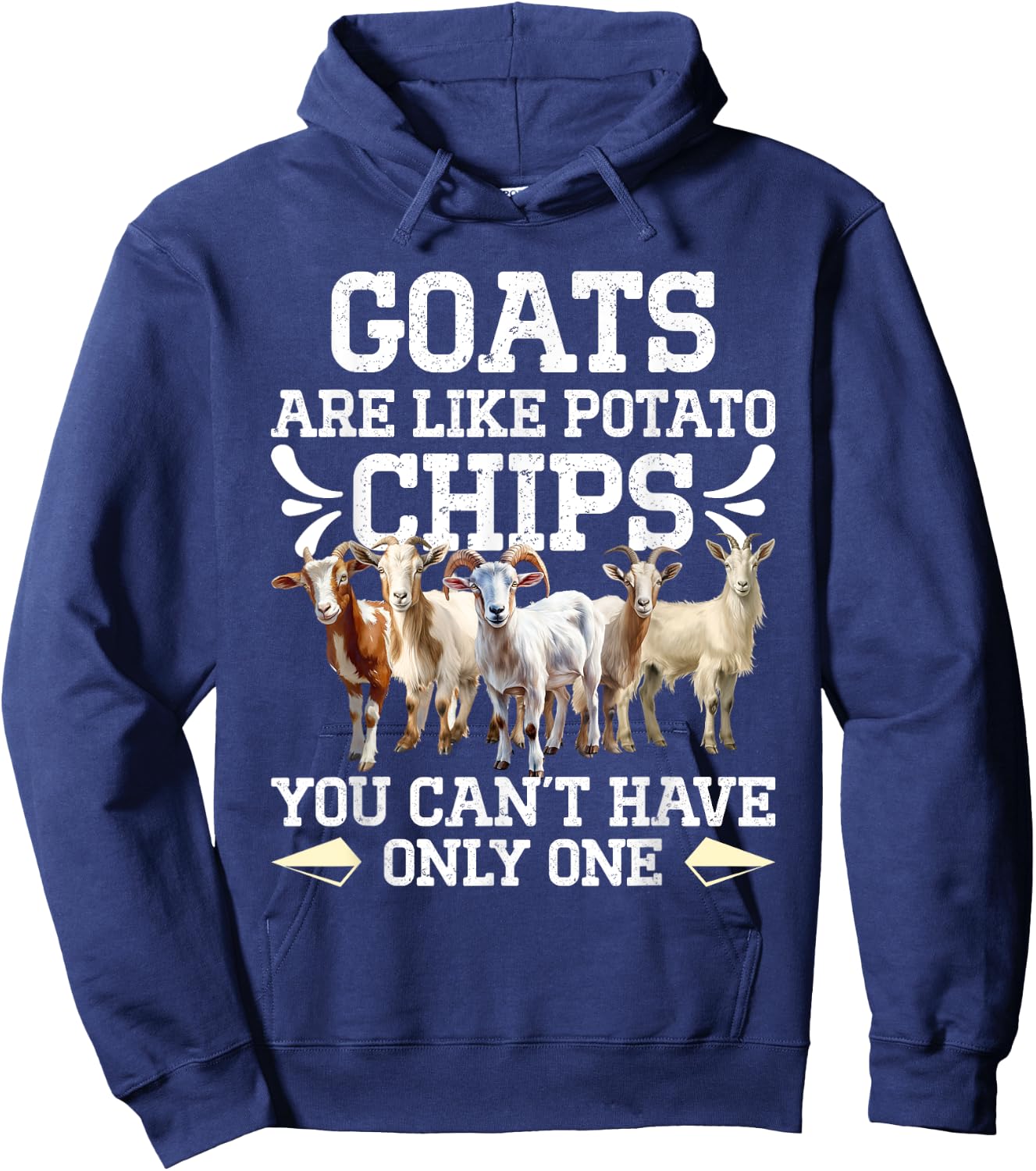 Goat Lovers GOATS ARE LIKE POTATO CHIPS Funny Goat Hoodie - Hoodie | Navy