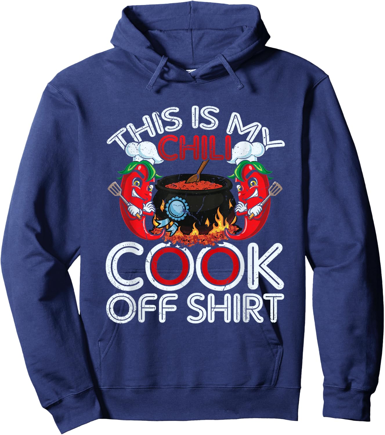 This is My Chili Cook Off Shirt Mexican Food Cinco De Mayo Hoodie - Hoodie | Navy