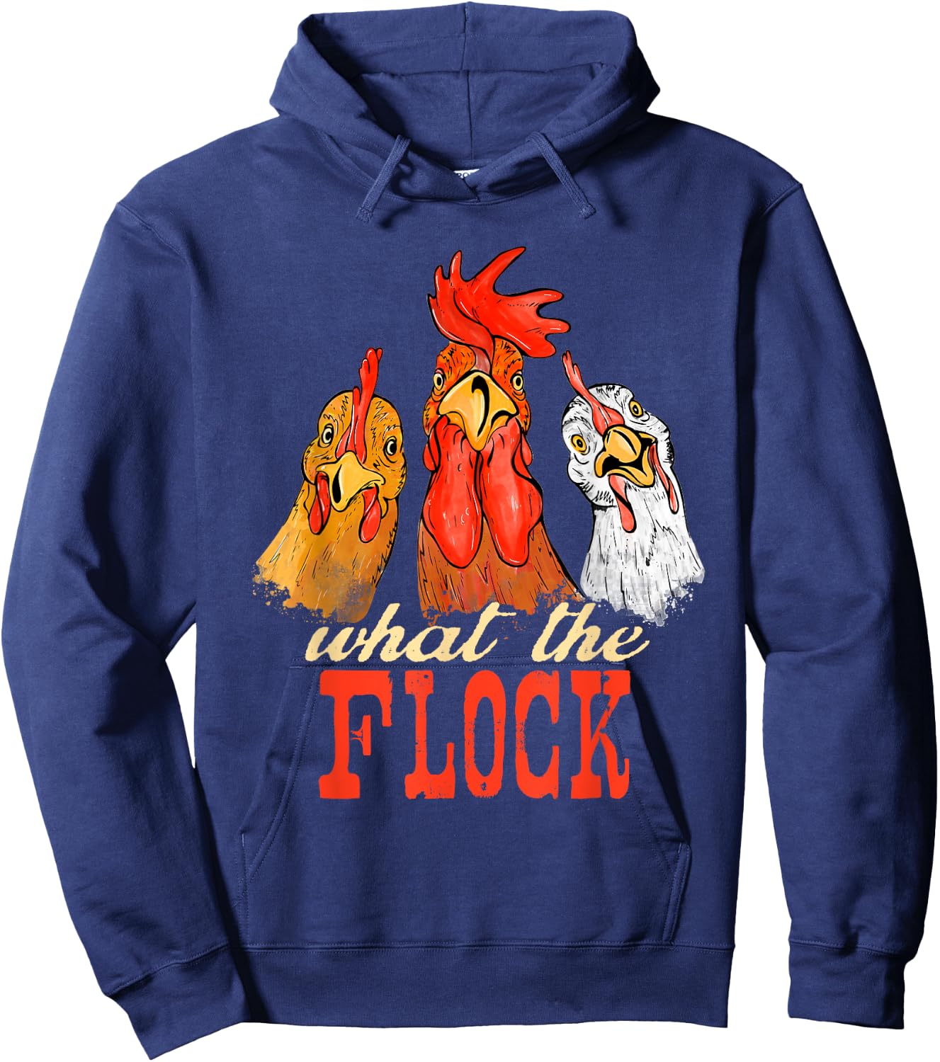 What the Flock - Farm Animal Chicken Farming Farmyard Hoodie - Hoodie | Navy