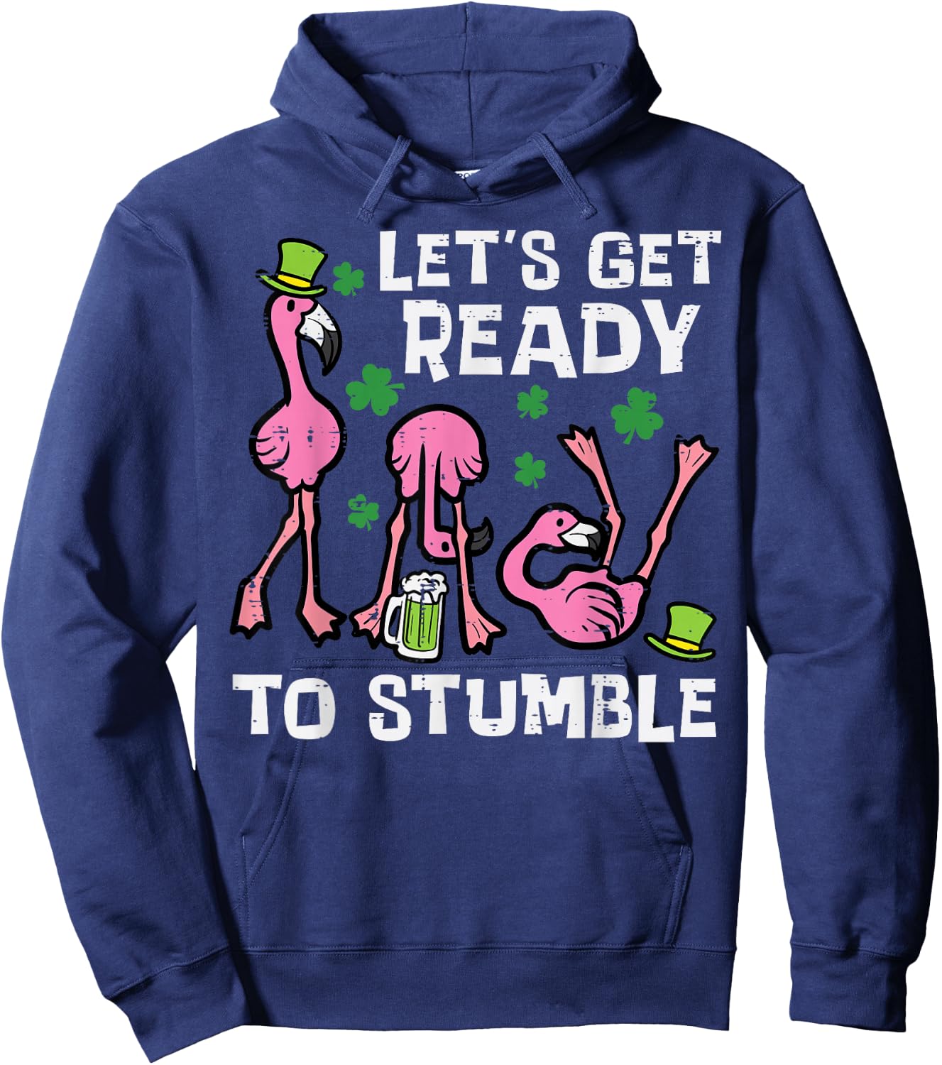 St Patricks Day Flamingo Ready To Stumble Women Men Kids Hoodie - Hoodie | Navy