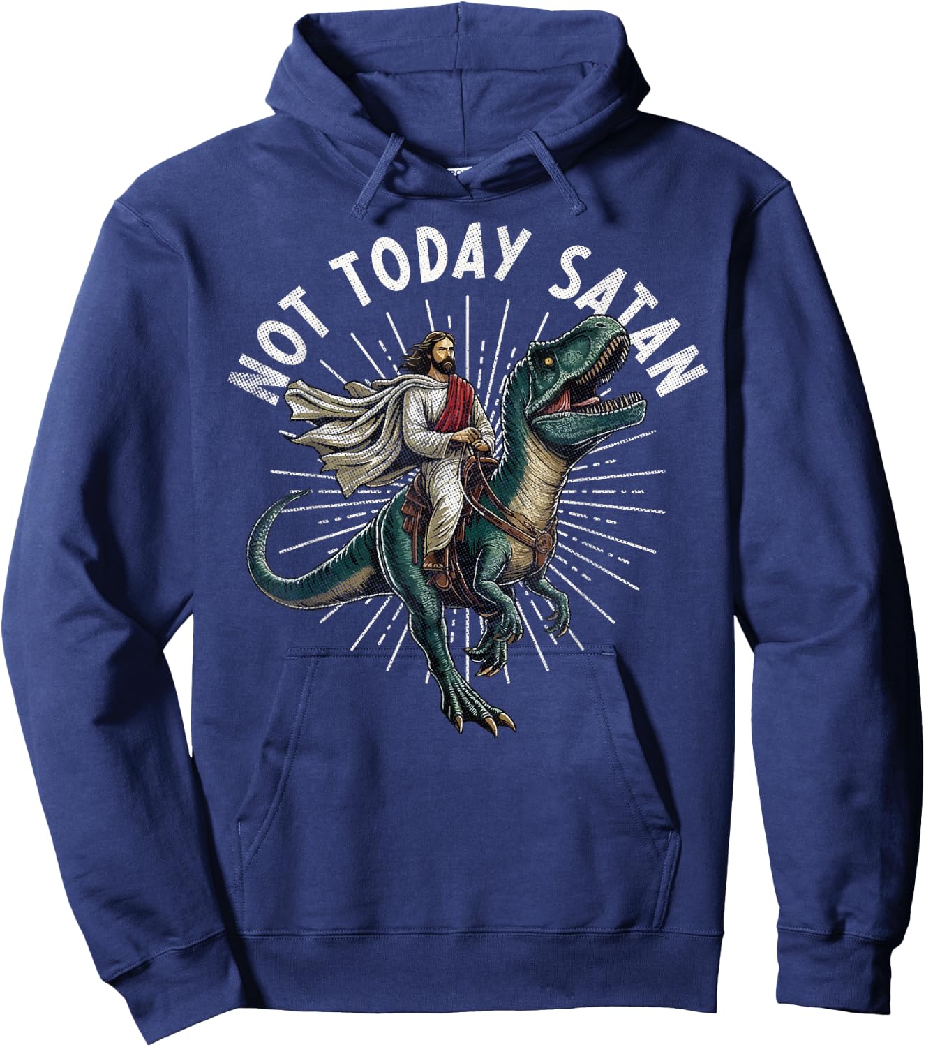 Not Today Satan Christian Humor Funny Jesus & Dinosaurus Hoodie - Hoodie | Navy