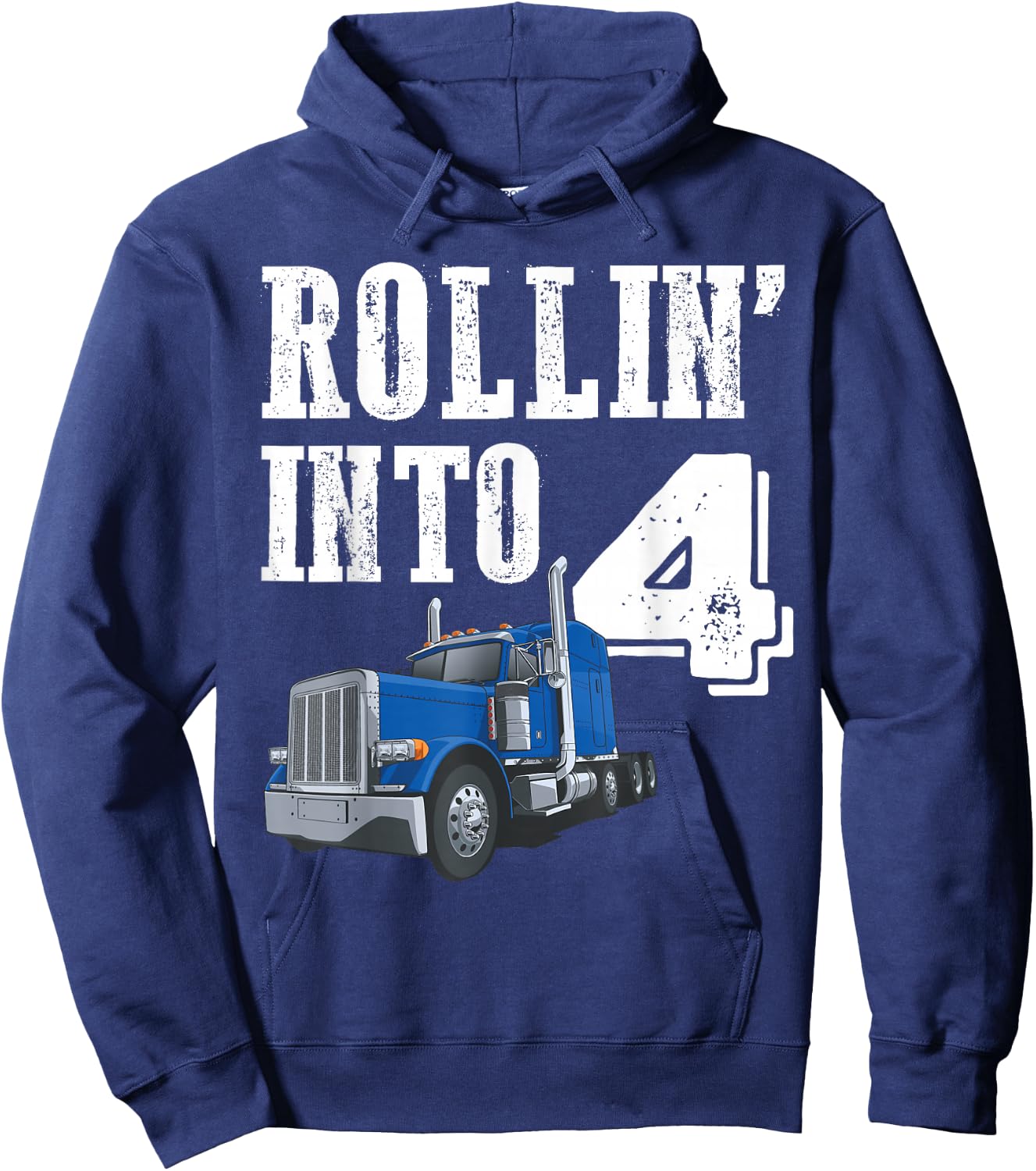 Rollin Into 4 Big Rig Semi Trailer Truck 4th Birthday Hoodie - Hoodie | Navy