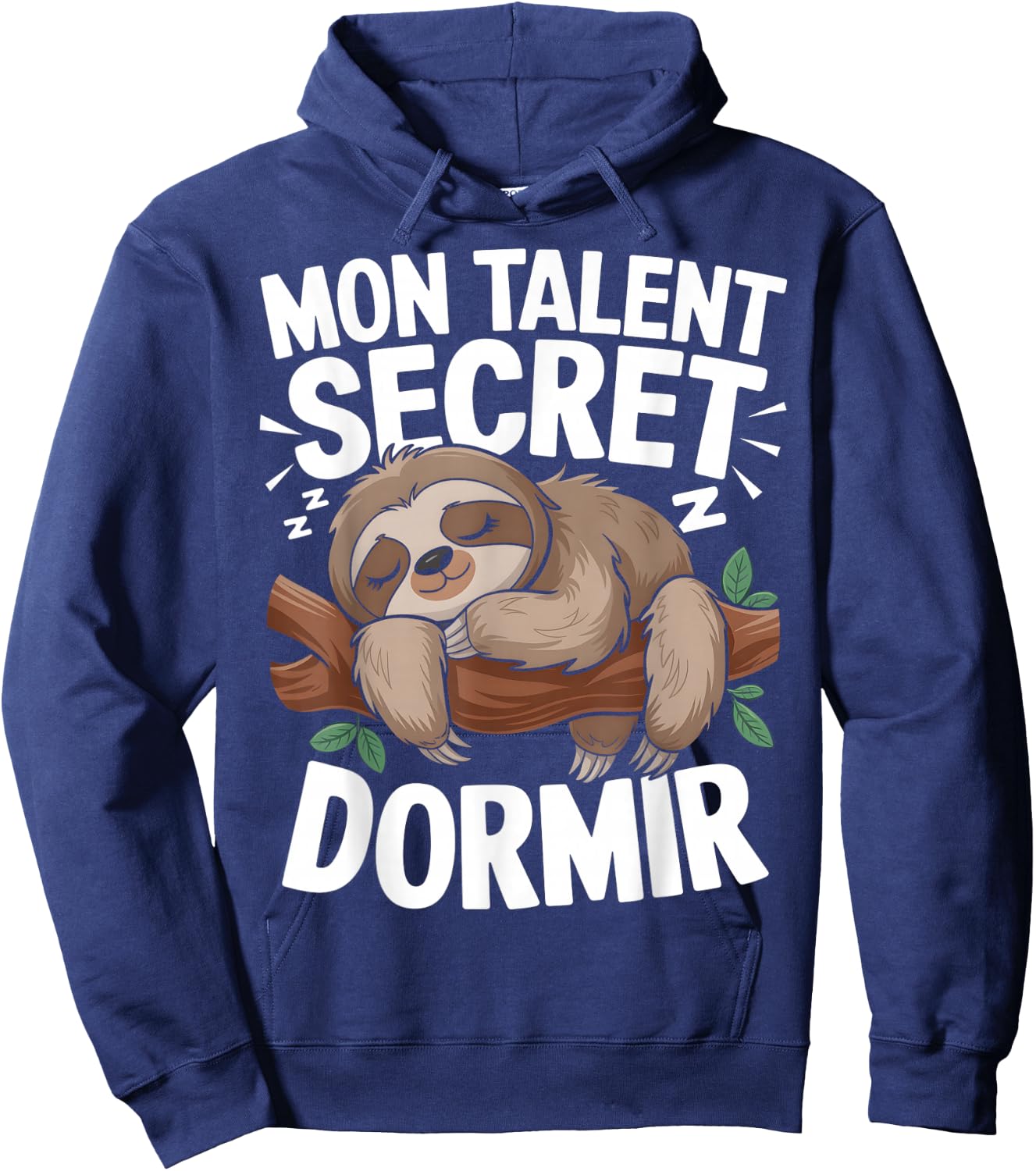 My Talent Secret Sleeping Lazy Flemme Nap Humor , Black, S Hoodie - Hoodie | Navy
