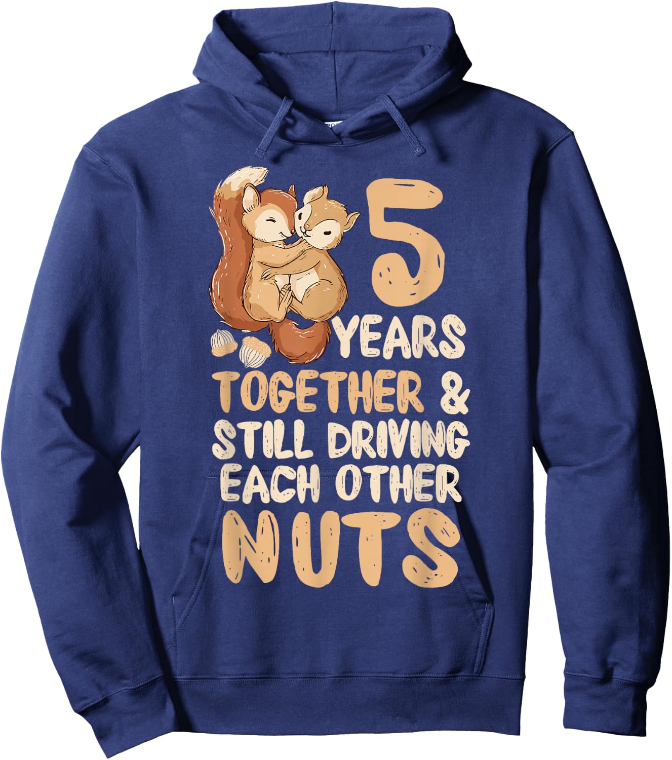 5 Years of Driving Each Other Nuts Cute Squirrel Couple Hoodie - Hoodie | Navy