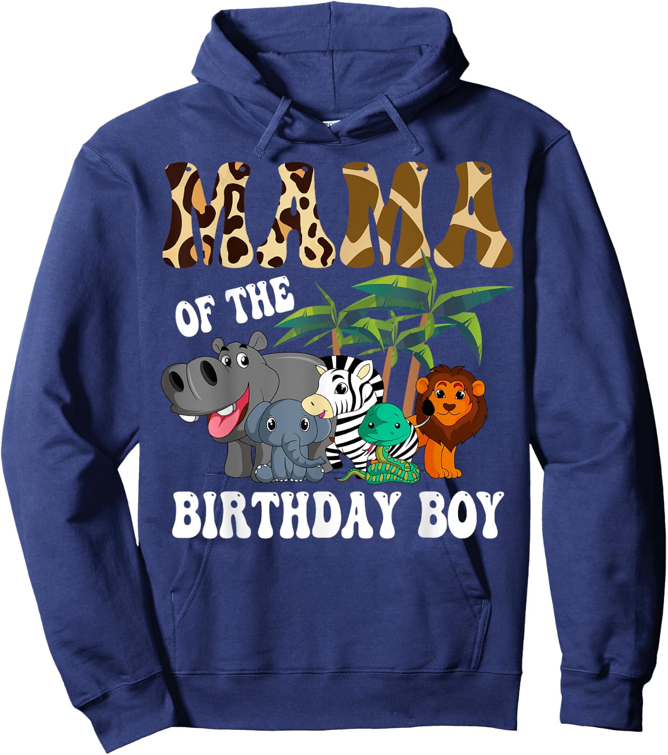 Mama of the Birthday Boy Zoo Bday Safari Celebration Hoodie - Hoodie | Navy
