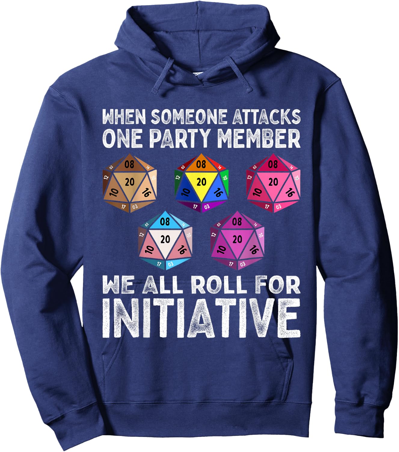 Wenn jemand ein Gruppenmitglied angreift D20 Dice LGBTQ Ally Hoodie - Hoodie | Navy