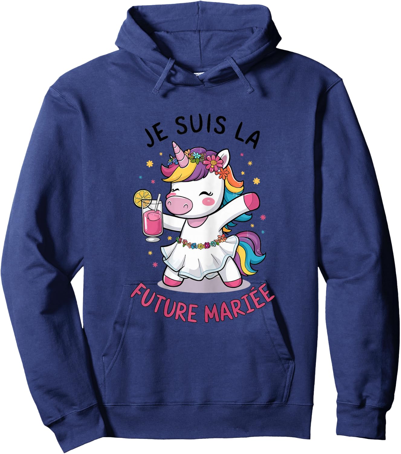 Je Suis La Future Bride Wedding Woman Unicorn , white Hoodie - Hoodie | Navy