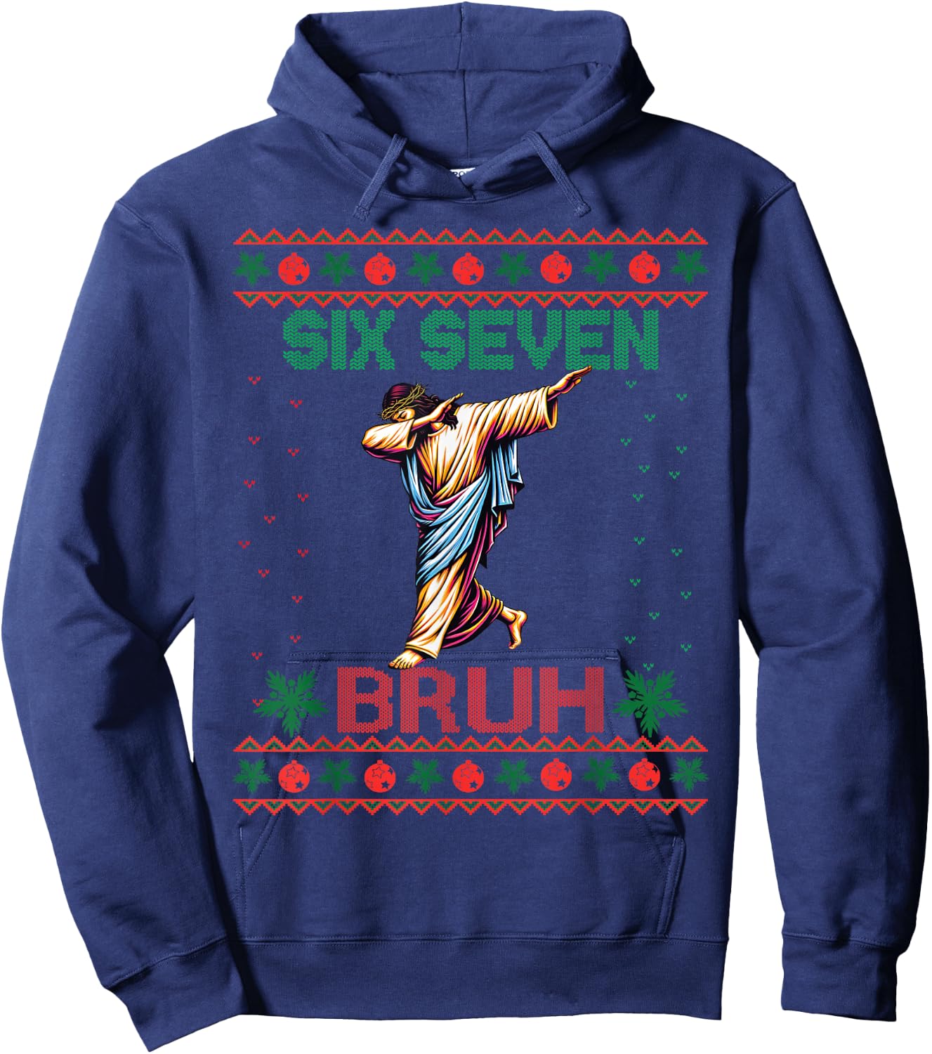 Dabbing Jesus Says Six Seven 67 Meme Ugly Christmas Sweater Hoodie - Hoodie | Navy