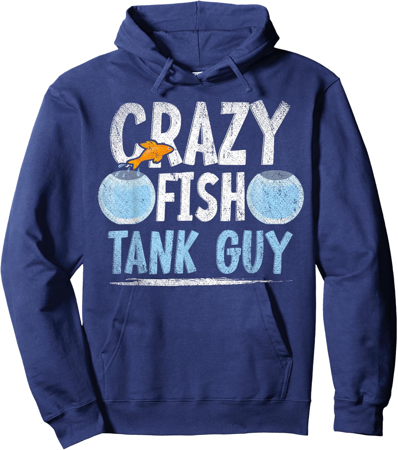 Aquarist Men Fish Tank Owner Crazy Fish Guy Aquarium Hoodie - Hoodie | Navy