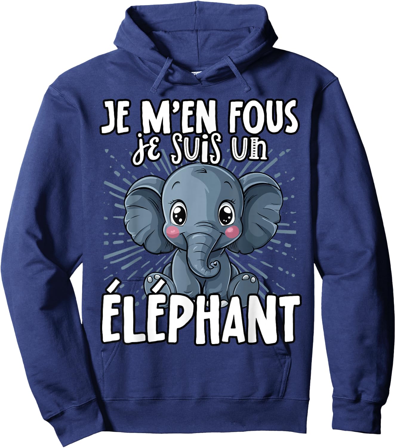 Je M'en Fous Je Suis Un Elephant - Sweet Elephant , Black, S Hoodie - Hoodie | Navy