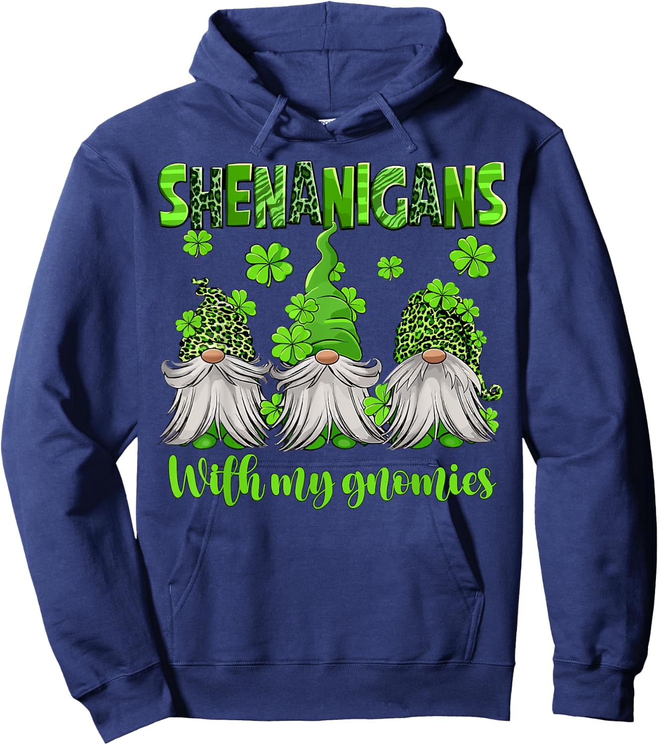 Shenanigans With My Gnomies St. Patrick's Day Gnomes Women Hoodie - Hoodie | Navy