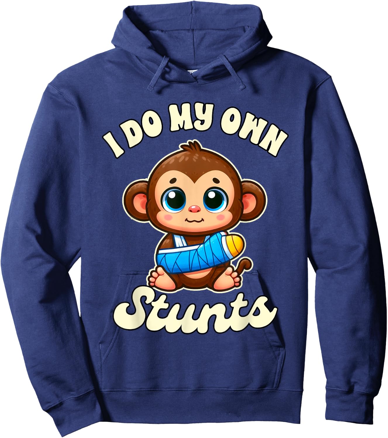 Funny Injury Broken Arm Monkey Get Well I Do My Own Stunts Hoodie - Hoodie | Navy