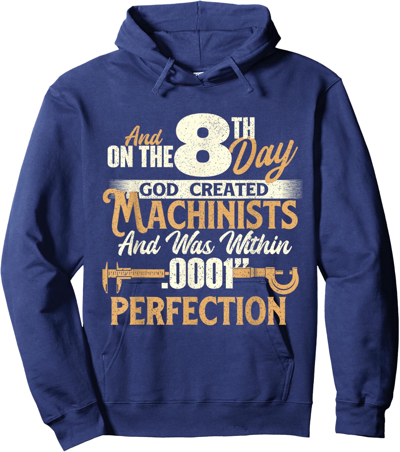 and On The 8th Day God Created Machinists - Machine Operator Hoodie - Hoodie | Navy