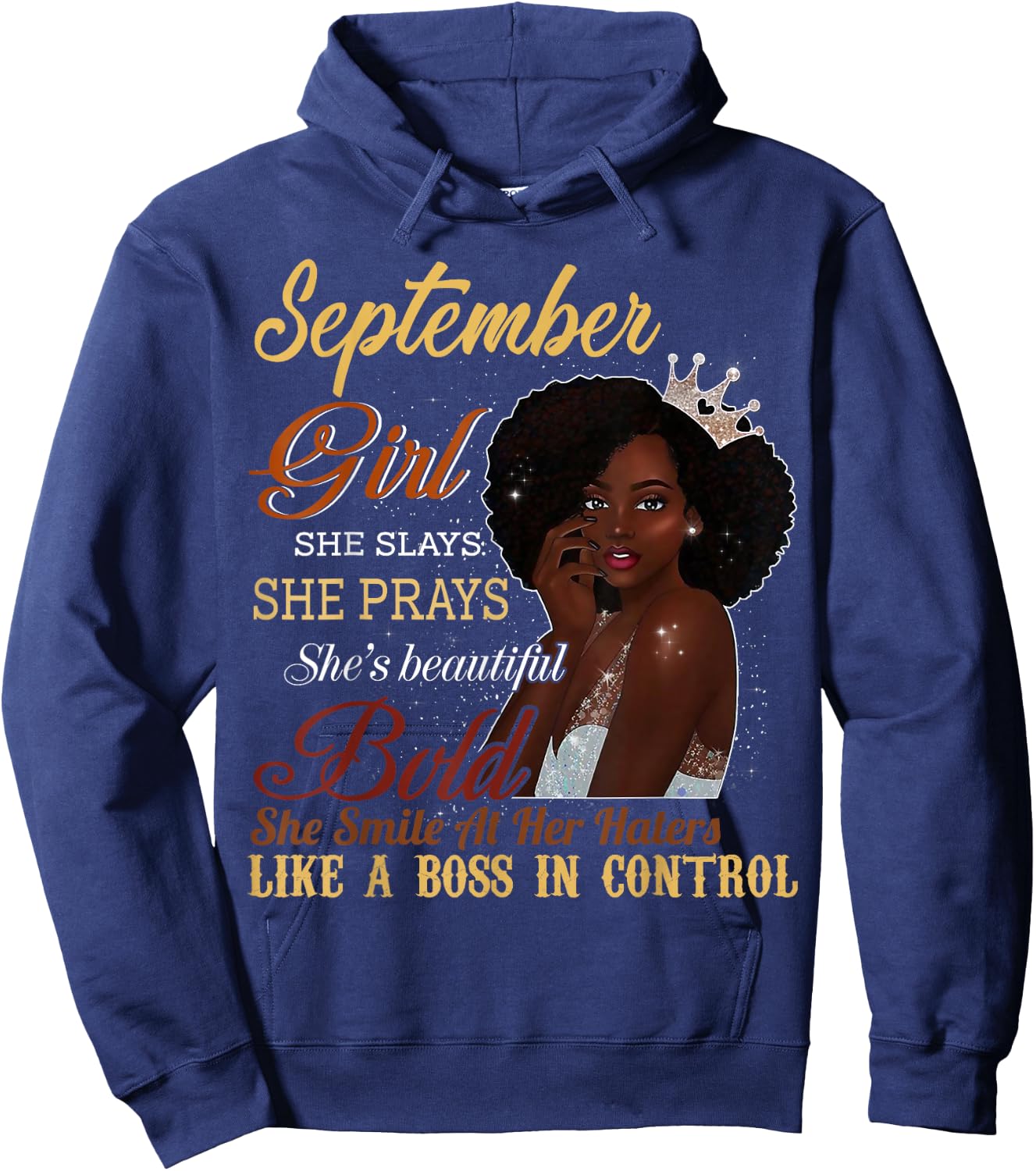 September Girl She Slays She Prays Beautiful Birthday Shirt Hoodie - Hoodie | Navy
