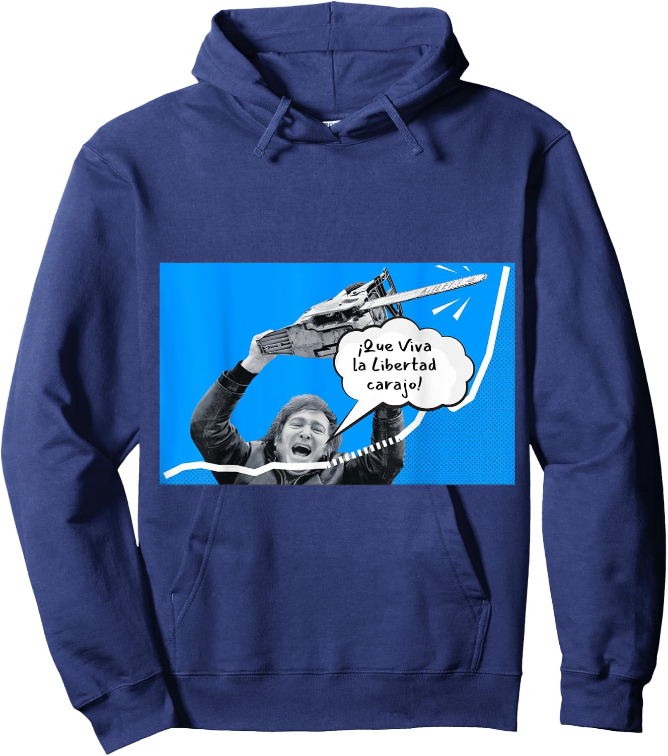 Javier Milei - Que vive la liberté de Carajo , Black, S Hoodie - Hoodie | Navy