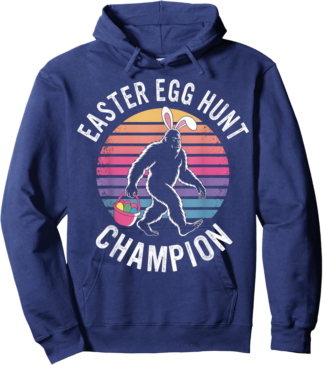 Easter Egg Hunt Champion Funny Bigfoot Bunny Eggs Easter Day Hoodie - Hoodie | Navy
