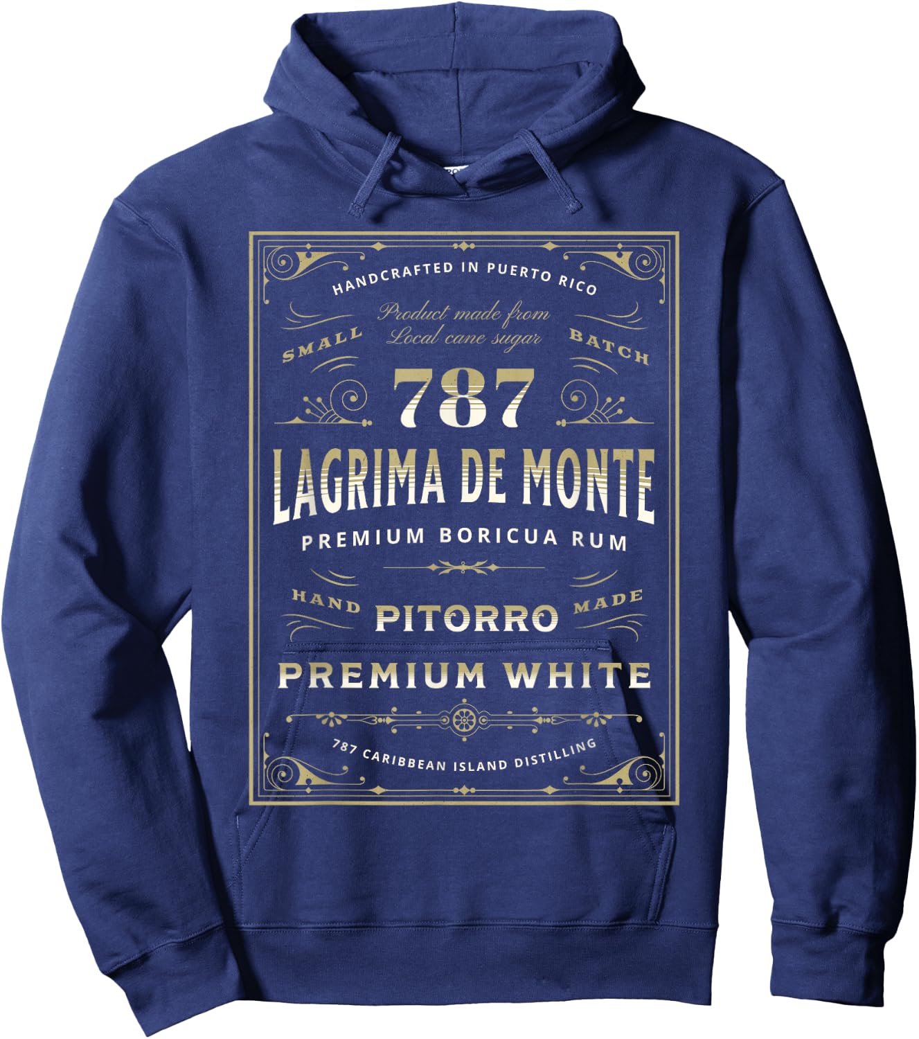 Puerto Rico Pitorro 787 Funny Lágrima De Monte Boricua Rum Hoodie - Hoodie | Navy