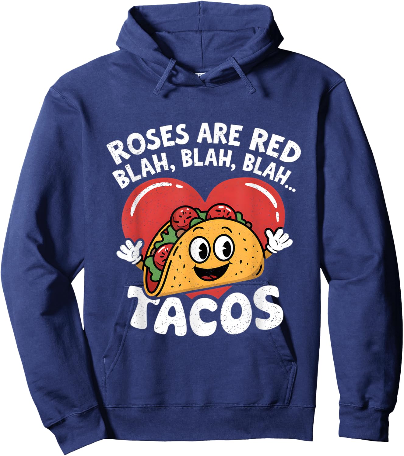 Roses Are Red Blah Tacos Lover Funny Mexican Food Boys Men Hoodie - Hoodie | Navy