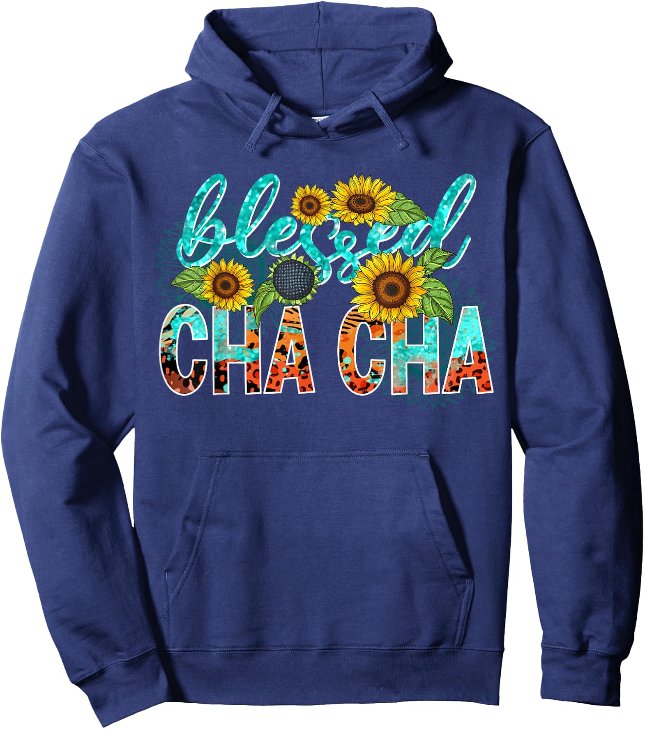 Blessed Cha Cha Cute Sunflower Leopard Mother's Day Family Hoodie - Hoodie | Navy