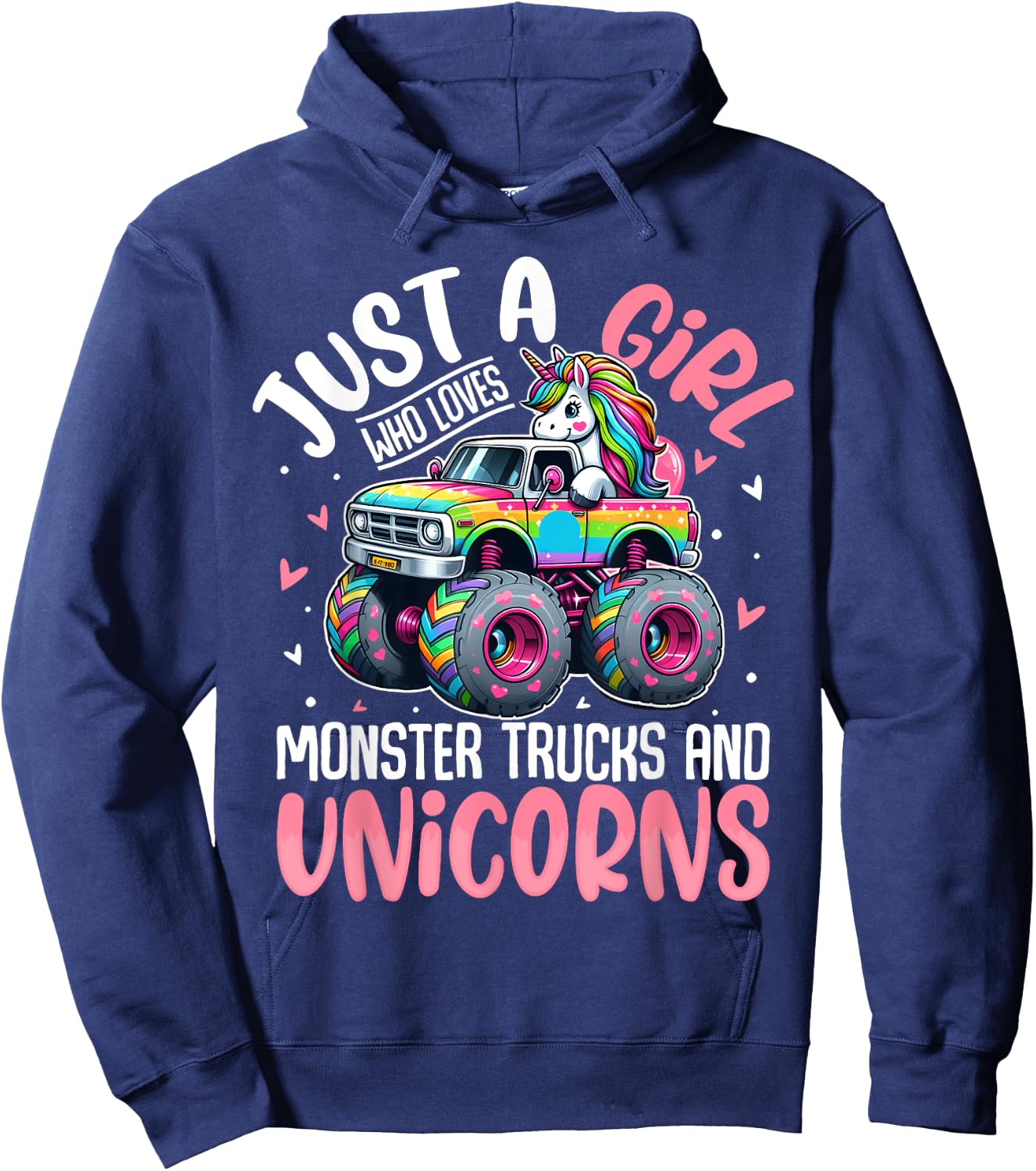 Just a Girl Who Loves Monster Trucks And Unicorns Toddler Hoodie - Hoodie | Navy