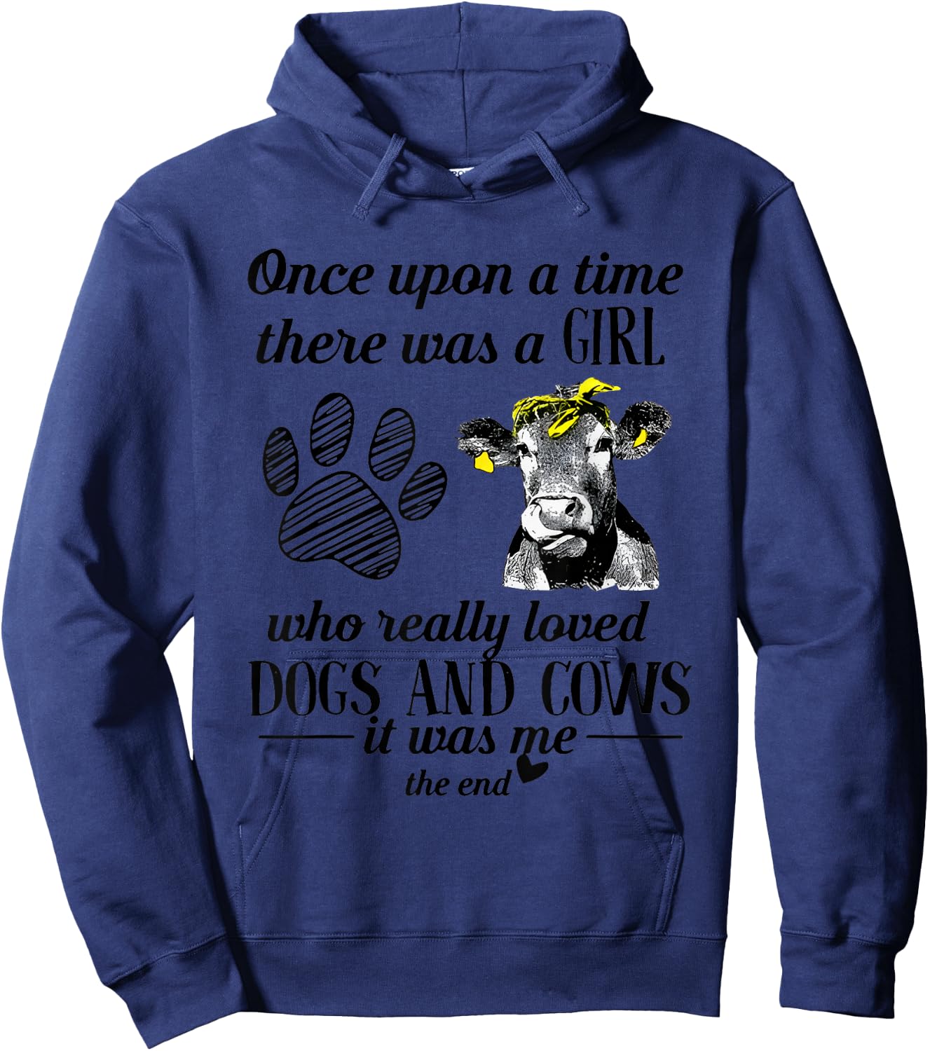 Once Upopn A Time There Was A Girl Who Really Love Dog & Cow Hoodie - Hoodie | Navy