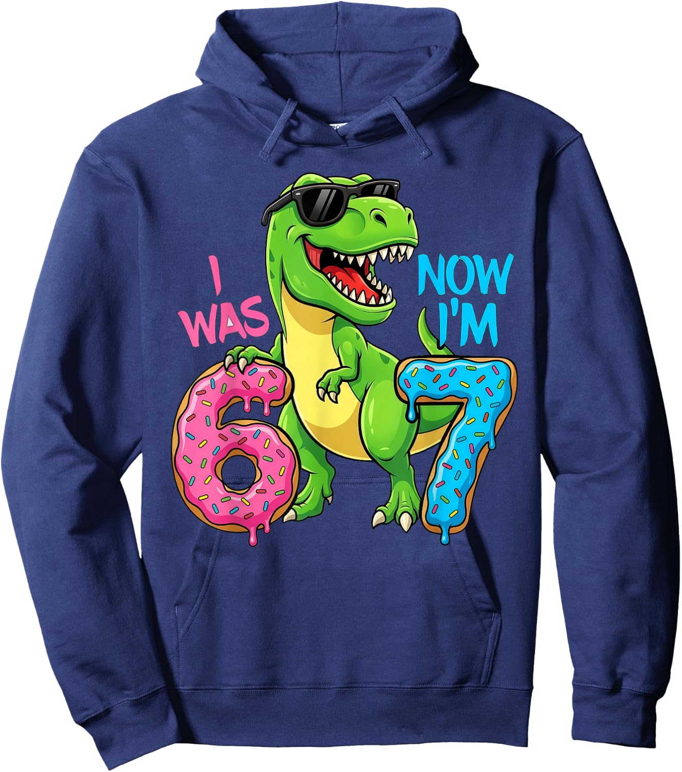 Ich war sechs, jetzt Bin ich Sieben, Dinosaurier 67, Meme, 7. Geburtstag Hoodie - Hoodie | Navy