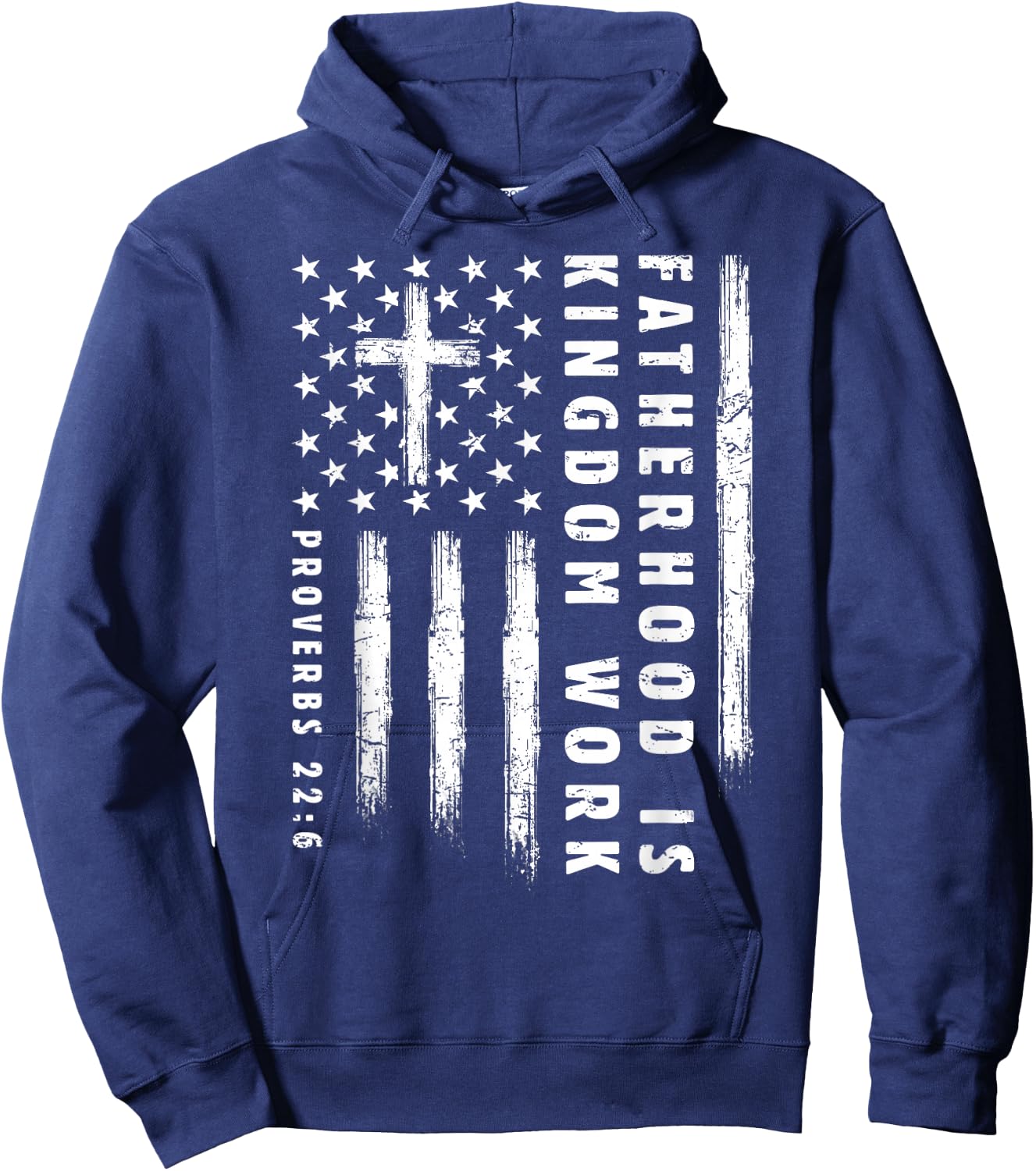 Fatherhood is Kingdom Work Christian Dad US Flag Fathers Day Hoodie - Hoodie | Navy