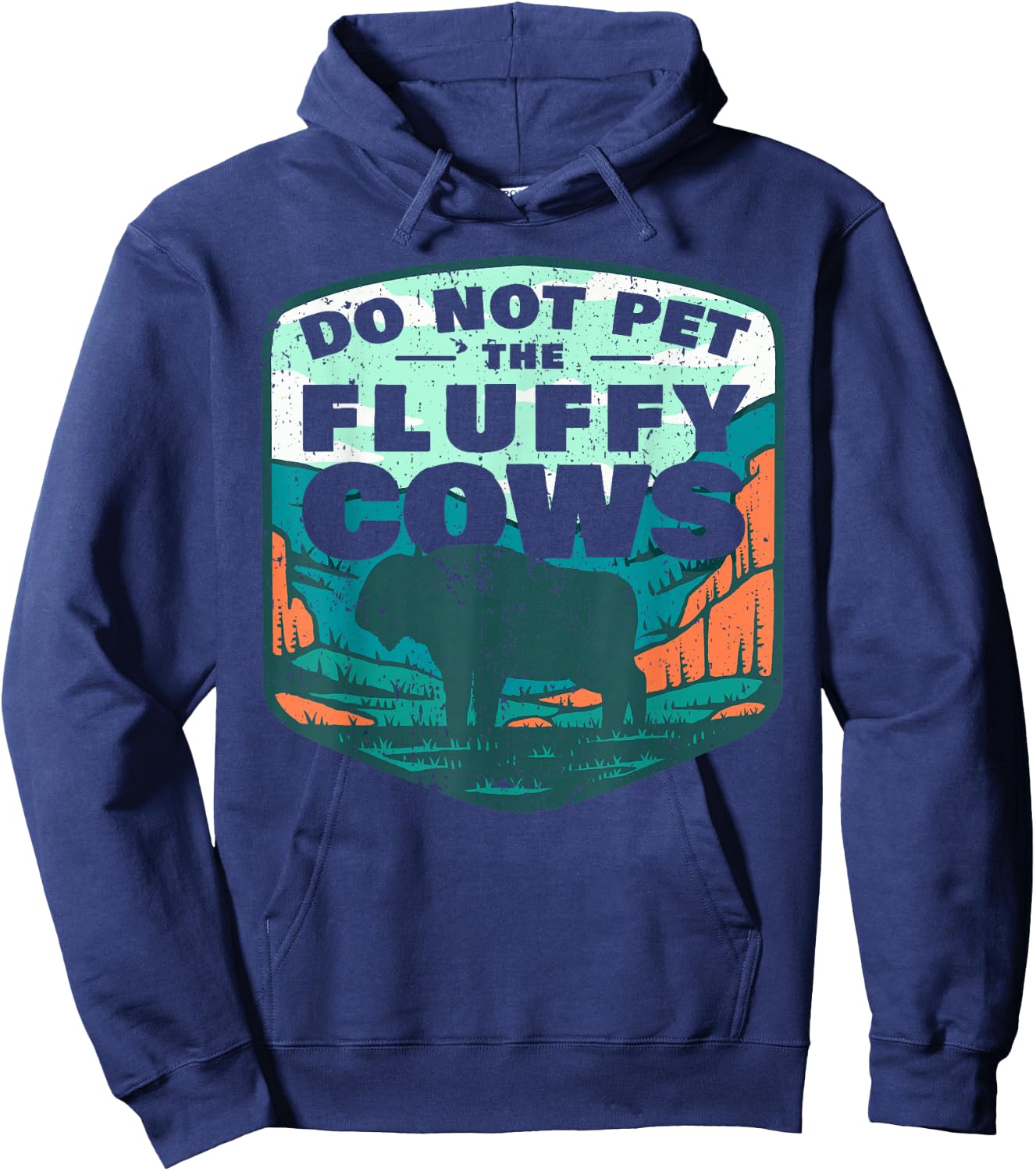 Do Not Pet The Fluffy Cows Hoodie - Hoodie | Navy