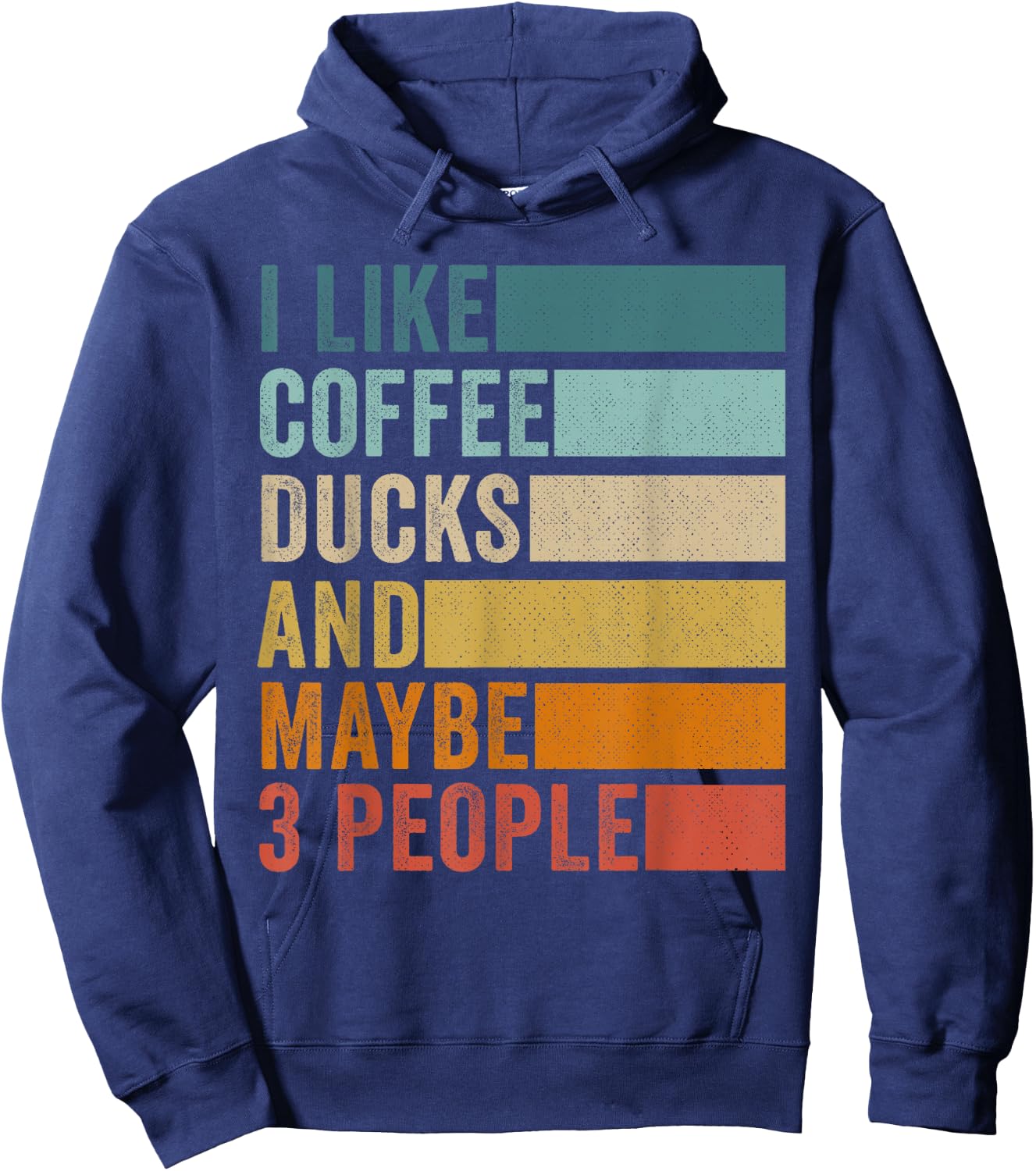 I Like Coffee Ducks & Maybe 3 People Vintage Retro Hoodie - Hoodie | Navy
