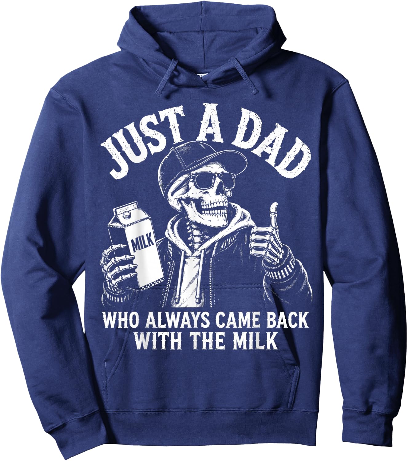 Just A Dad Who Always Came Back with The Milk Retro Skeleton Hoodie - Hoodie | Navy