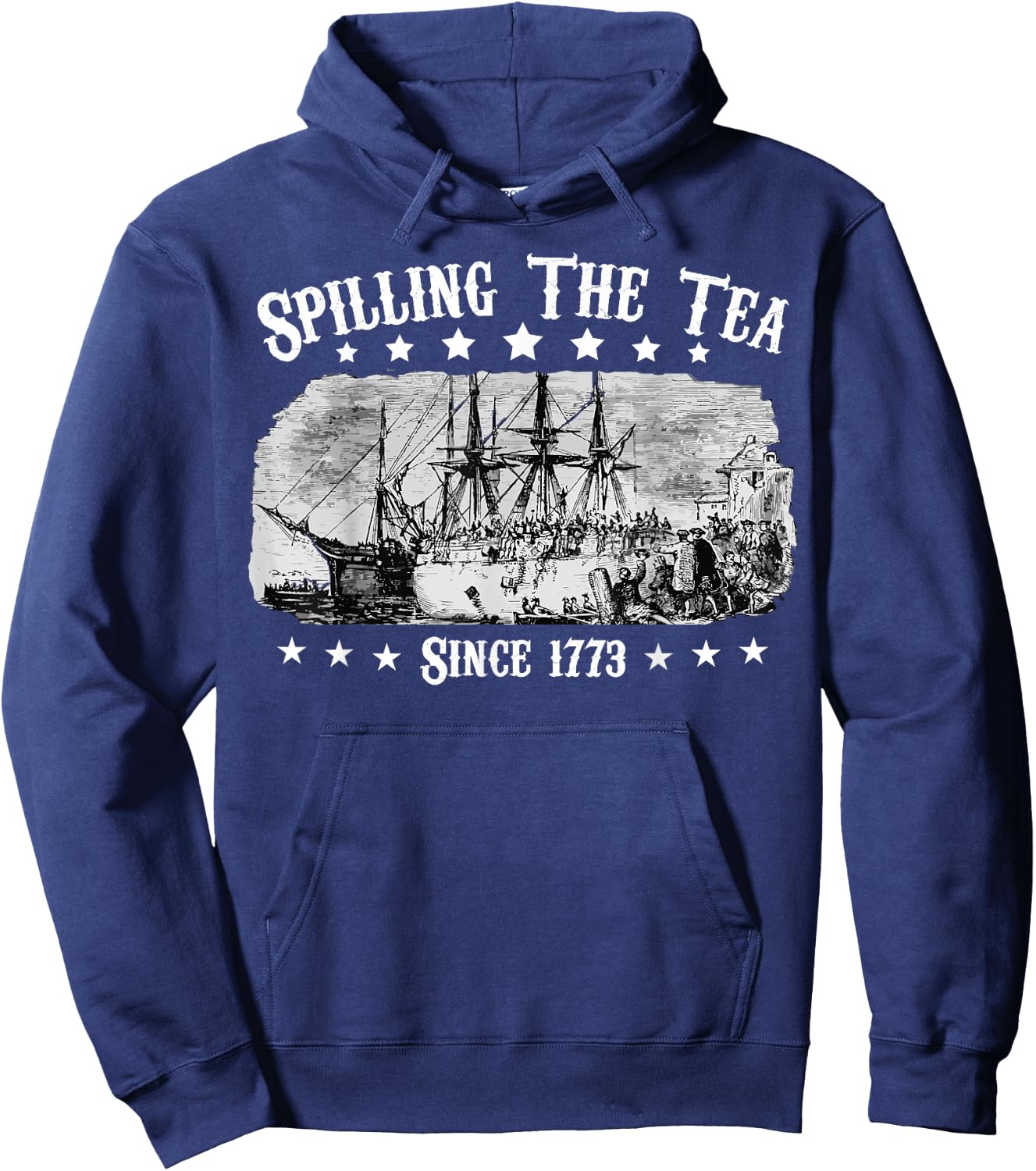 Fourth of July Spilling The Tea Since 1773 party 4th of july Hoodie - Hoodie | Navy
