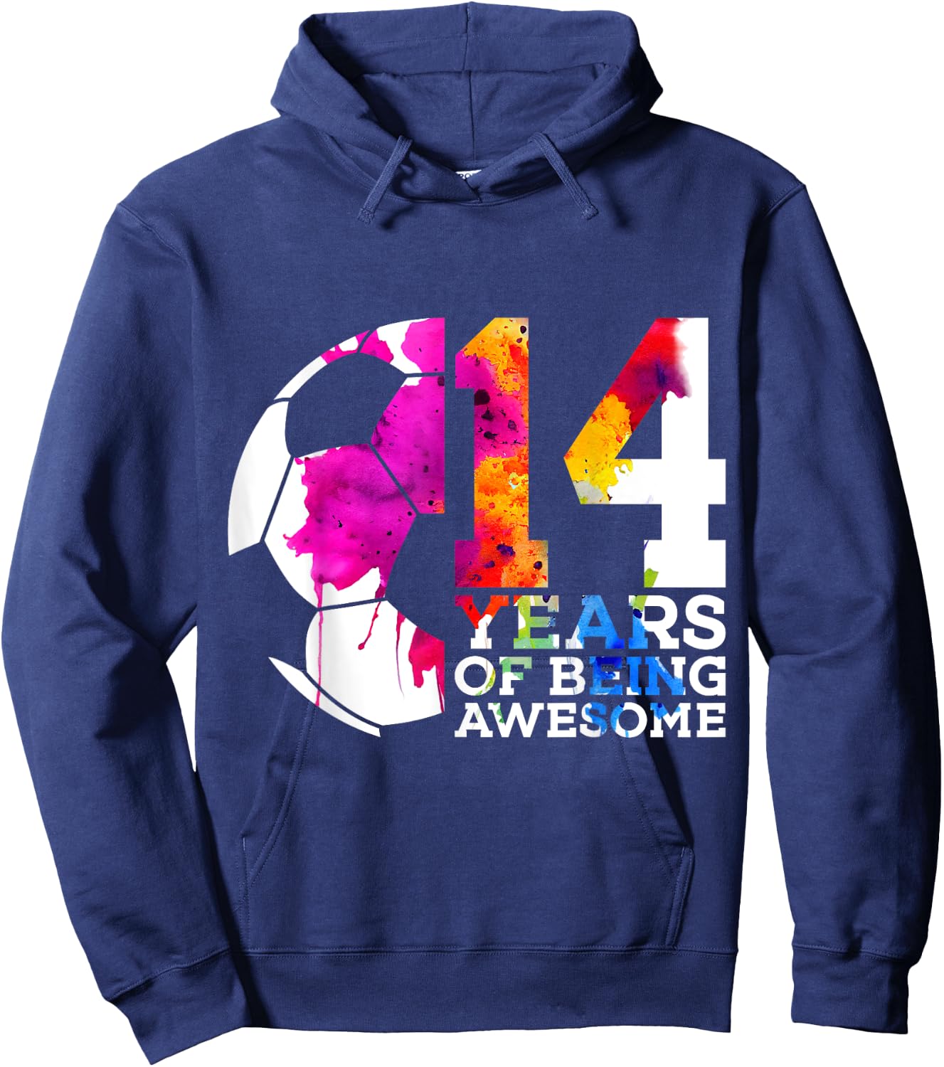 14 Years of Being Awesome Soccer 14th Birthday Hoodie - Hoodie | Navy