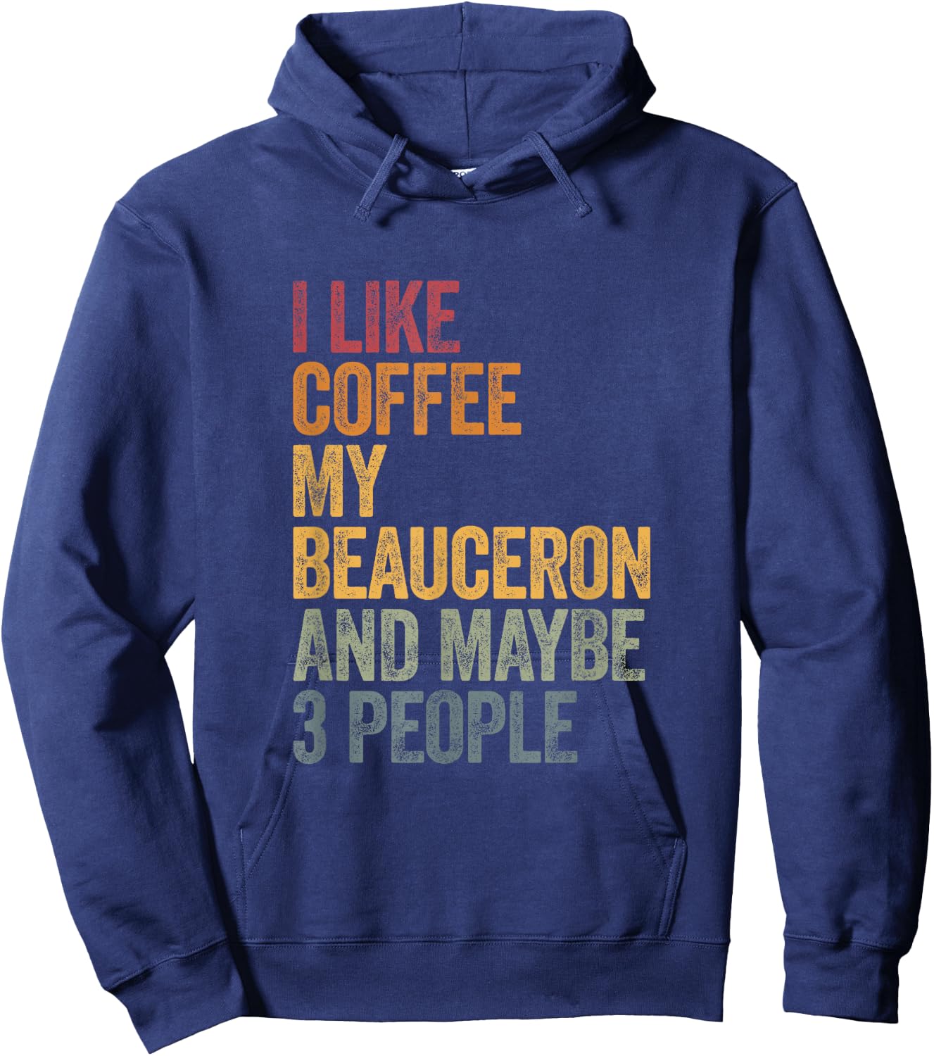 Coffee and my beauceron 3 people dog dogs saying gift Hoodie - Hoodie | Navy