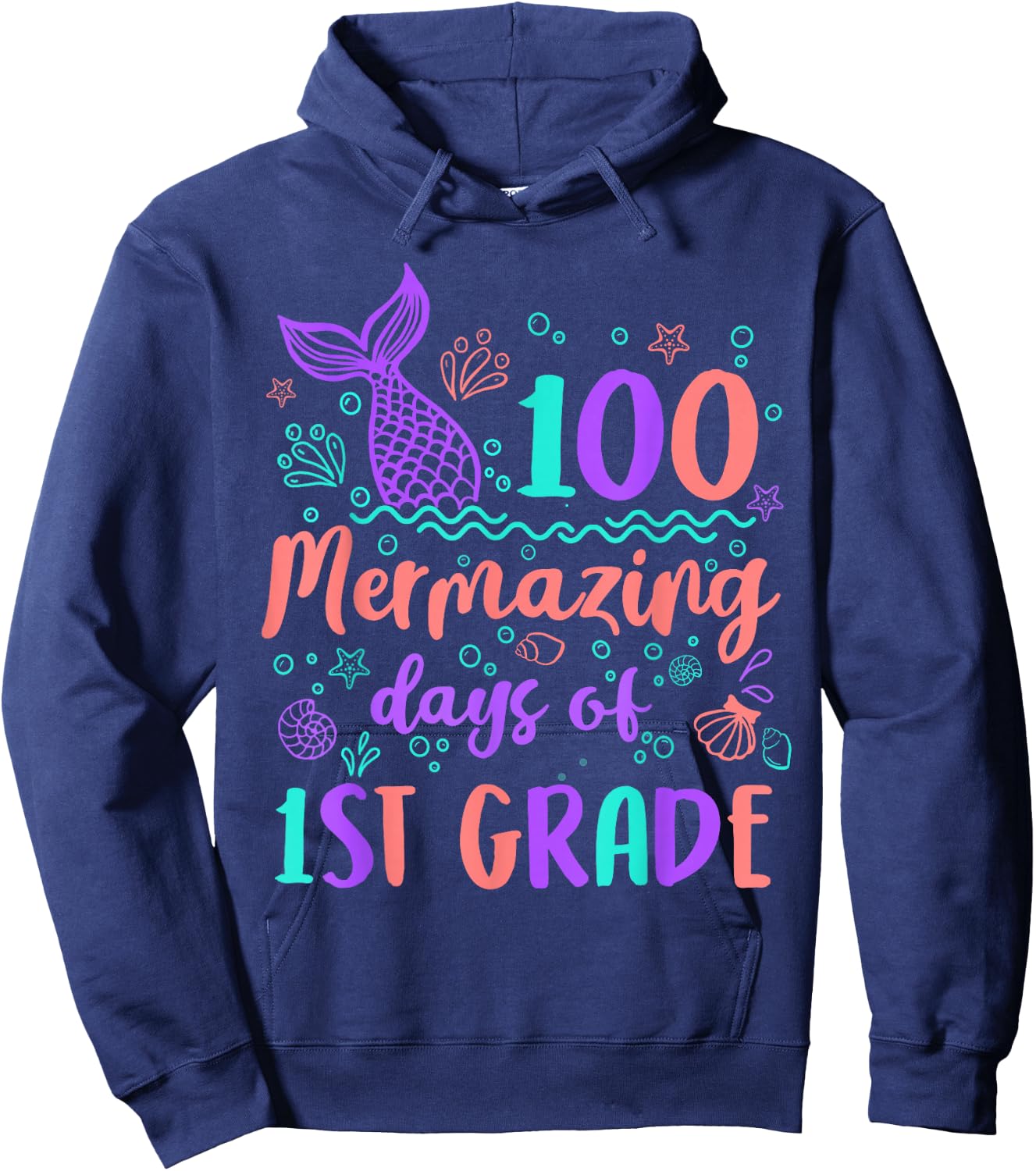 100 Mermazing Days Of 1st Grade 100th Day Mermaid Girls Kids Hoodie - Hoodie | Navy