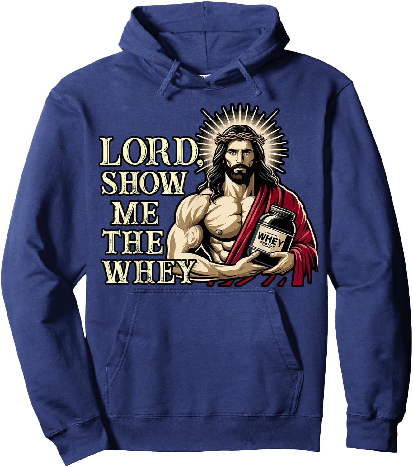 Christian Workout Fitness Jesus Muscle Lord Show Me The Whey Hoodie - Hoodie | Navy