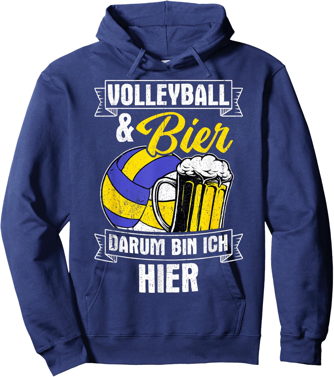 Volleyball & Bier Darum Bin Ich Hier Sauftour Volleyball Hoodie - Hoodie | Navy