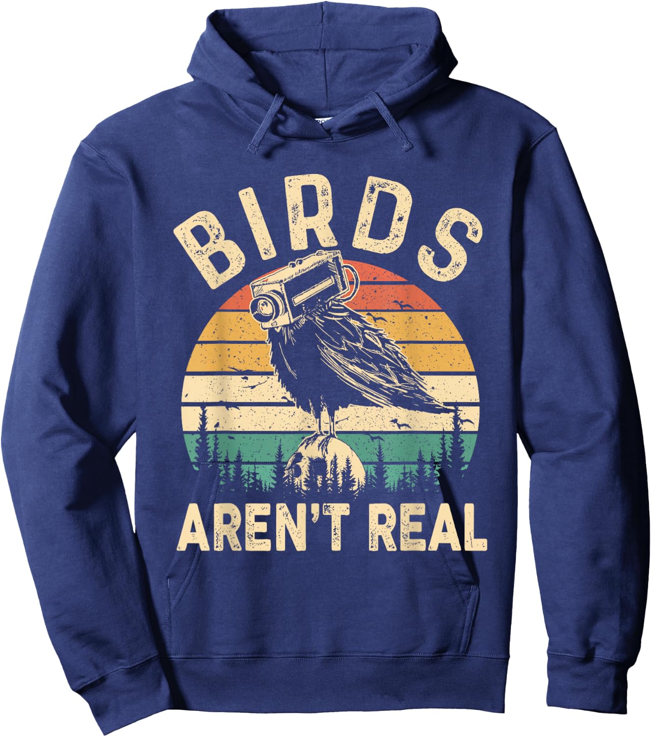 Funny Retro Vintage Birds Aren't Real Birds Spies Men Women , black Hoodie - Hoodie | Navy