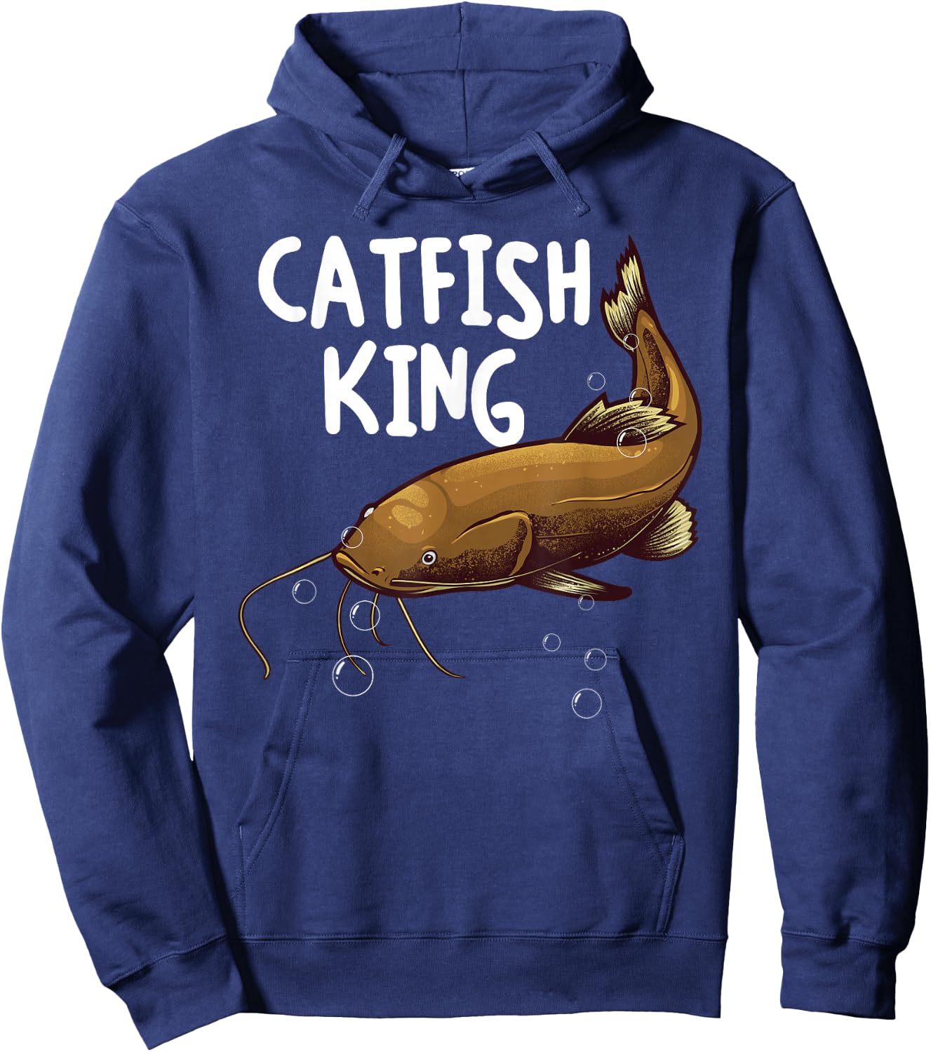 Funny Catfishing Design Men Dad Catfish King Fishing Hunters Hoodie - Hoodie | Navy
