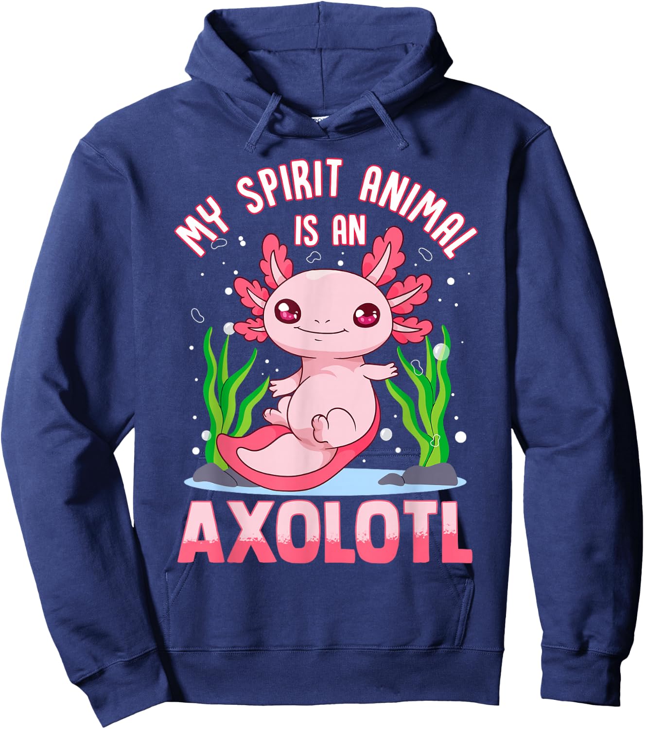 Axolotl Shirts For Girls Boys My Spirit Animal Is An Axolotl Hoodie - Hoodie | Navy