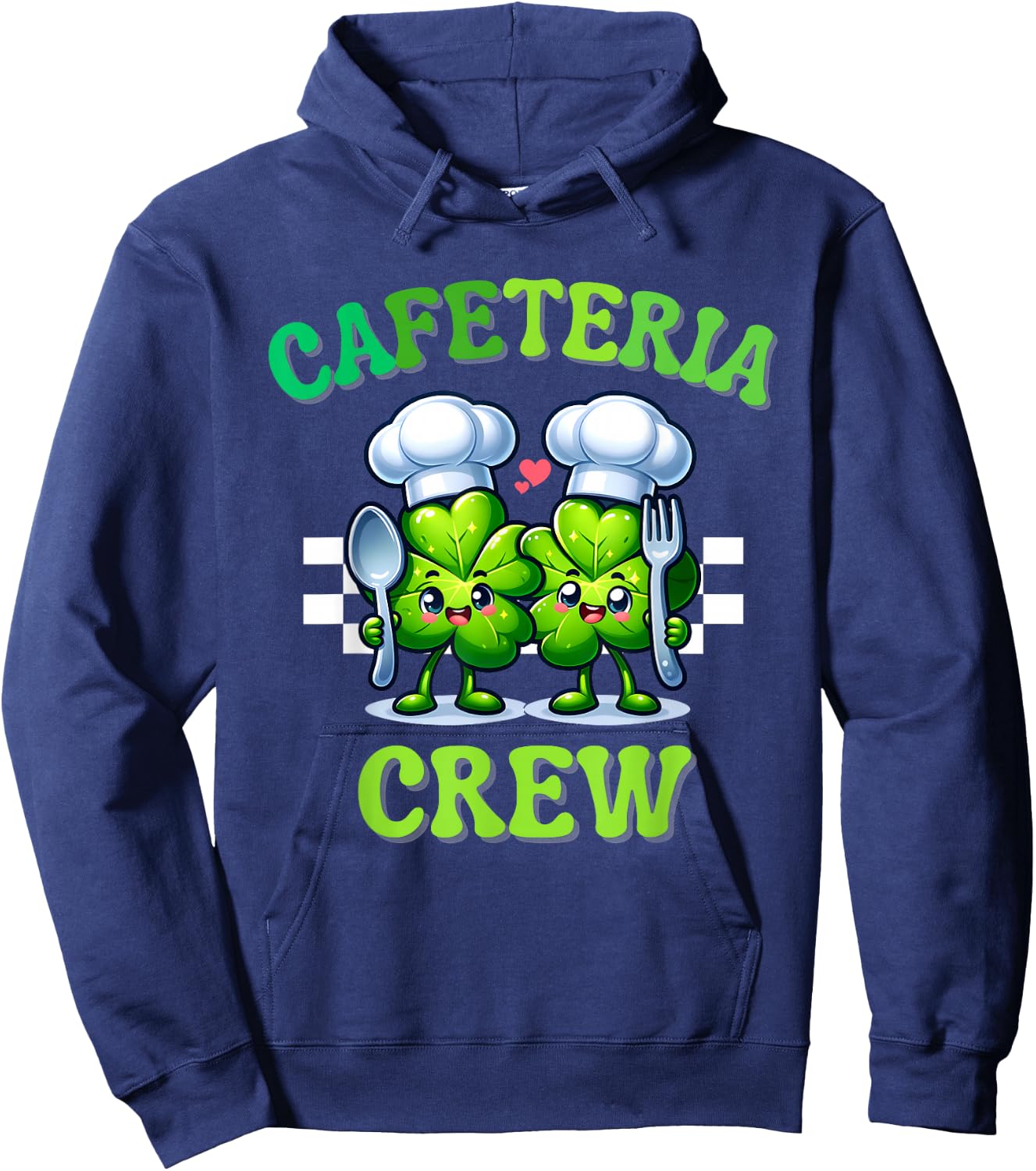 Cute Cafeteria Crew Funny Lunch Lady Squad St Patricks Day Hoodie - Hoodie | Navy