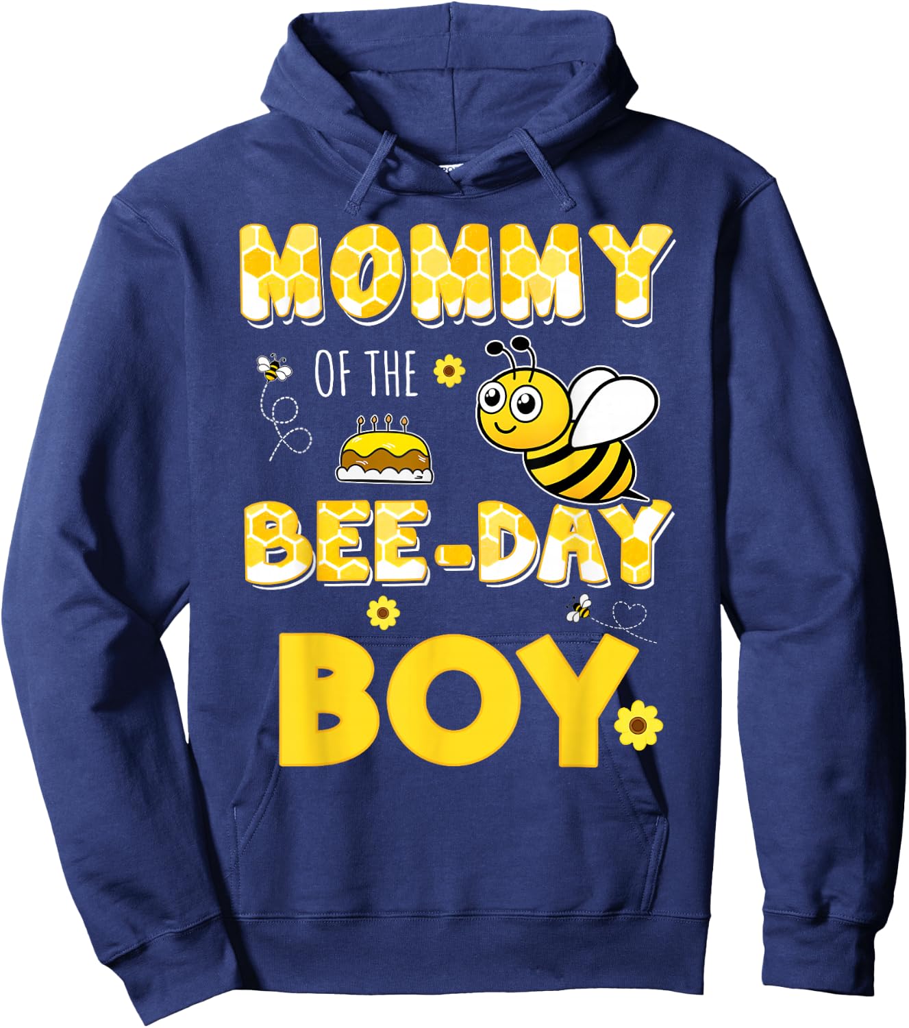 Mommy Of The Bee-Day Boy Hive Party Matching Birthday Hoodie - Hoodie | Navy
